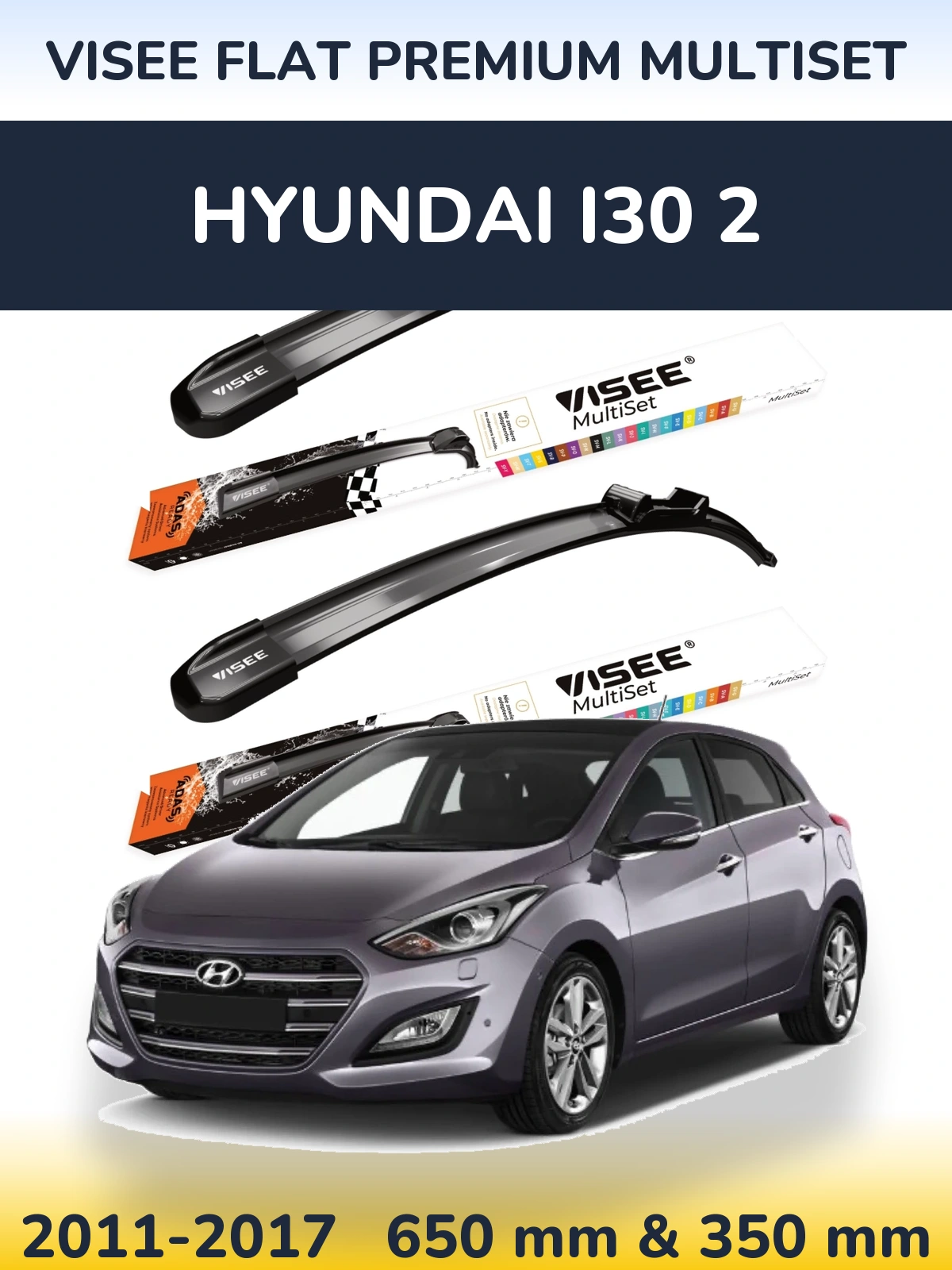 Front wiper blade set VISEE FLAT PREMIUM MultiSet 650 & 350 mm for Hyundai i30 2 2011-2017
