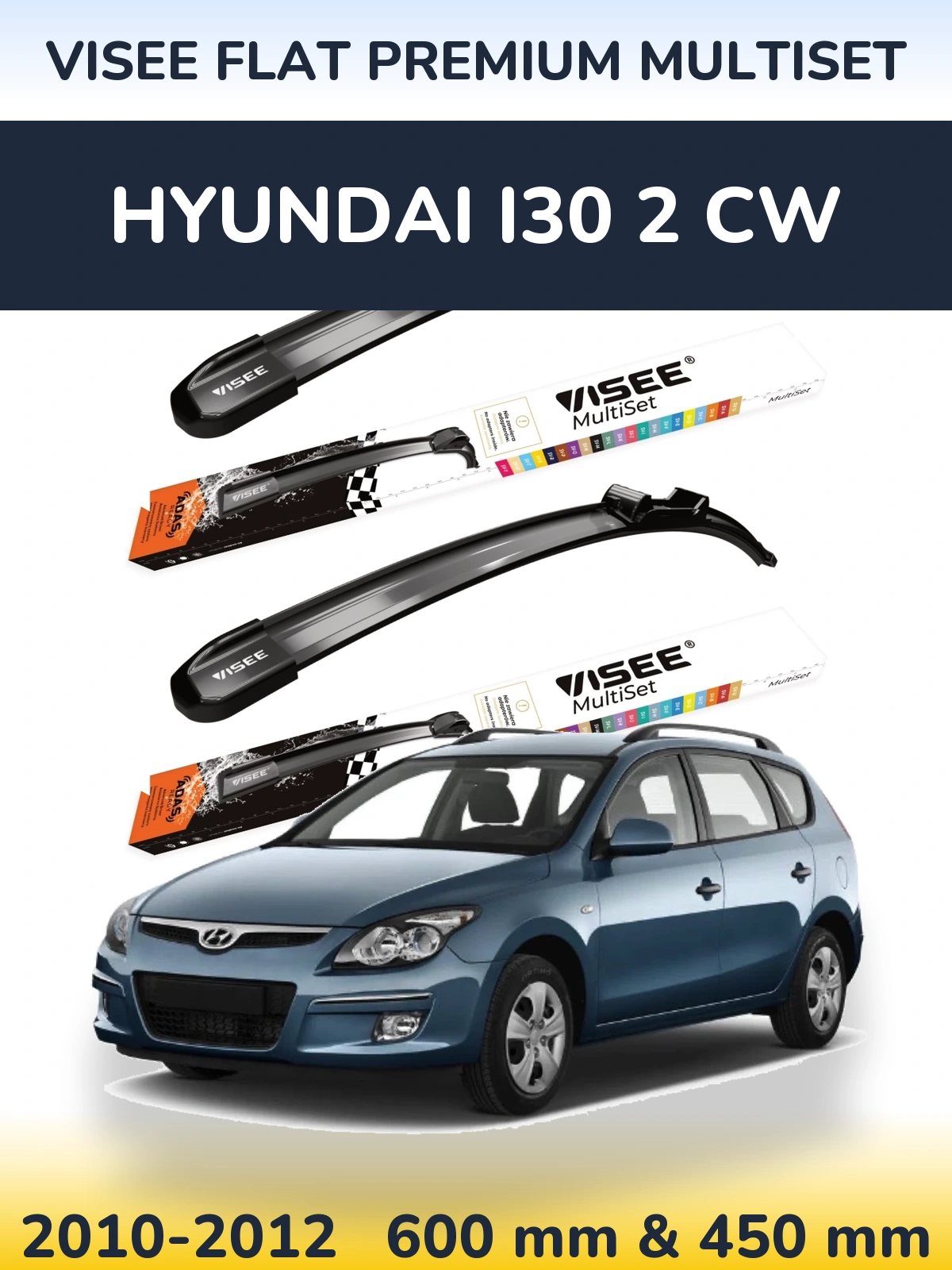 Комплект передніх щіток VISEE FLAT PREMIUM MultiSet 600 & 450 мм для Hyundai i30 2 CW 2010-2012