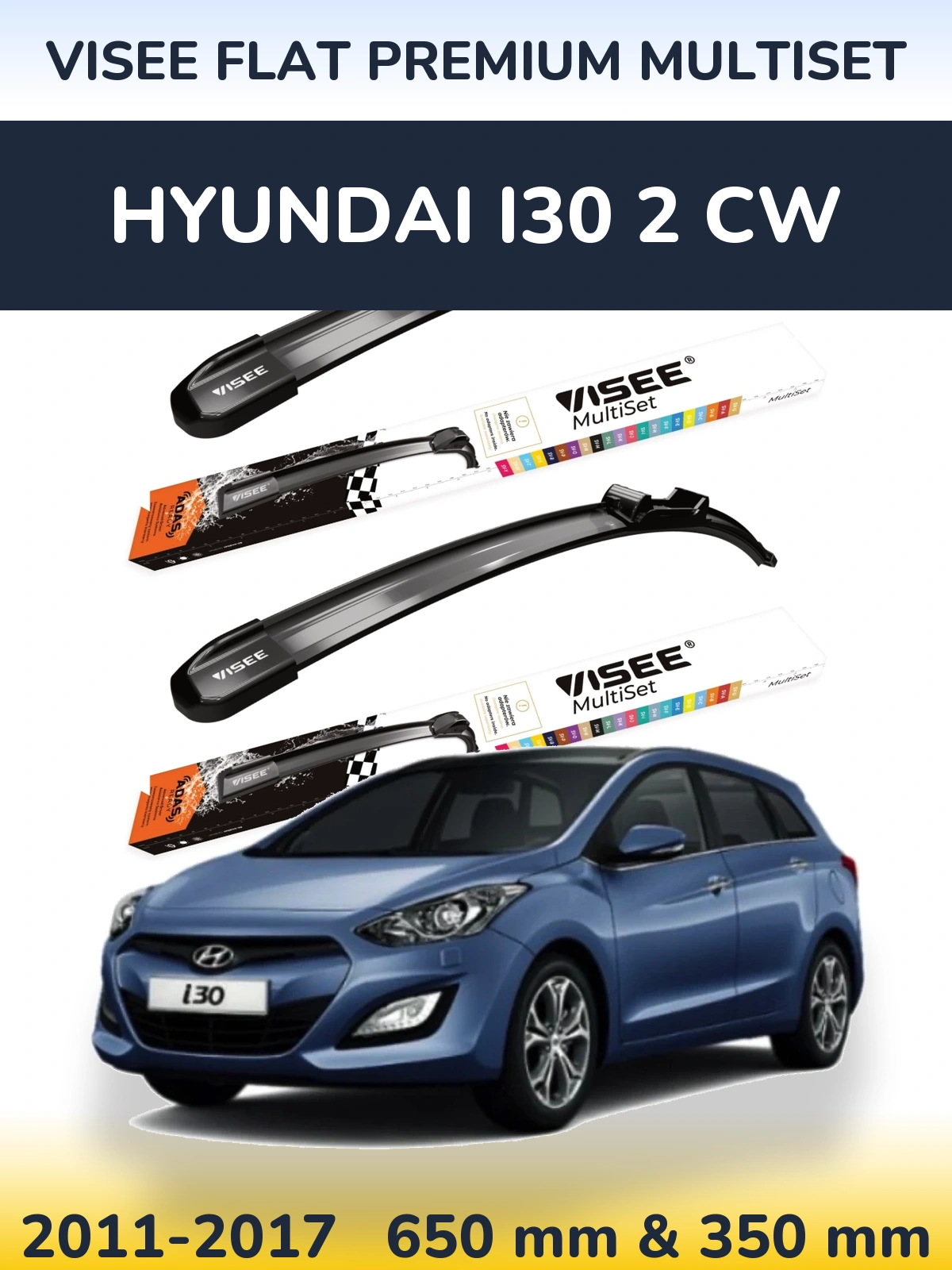 Комплект передніх щіток VISEE FLAT PREMIUM MultiSet 650 & 350 мм для Hyundai i30 2 CW 2011-2017