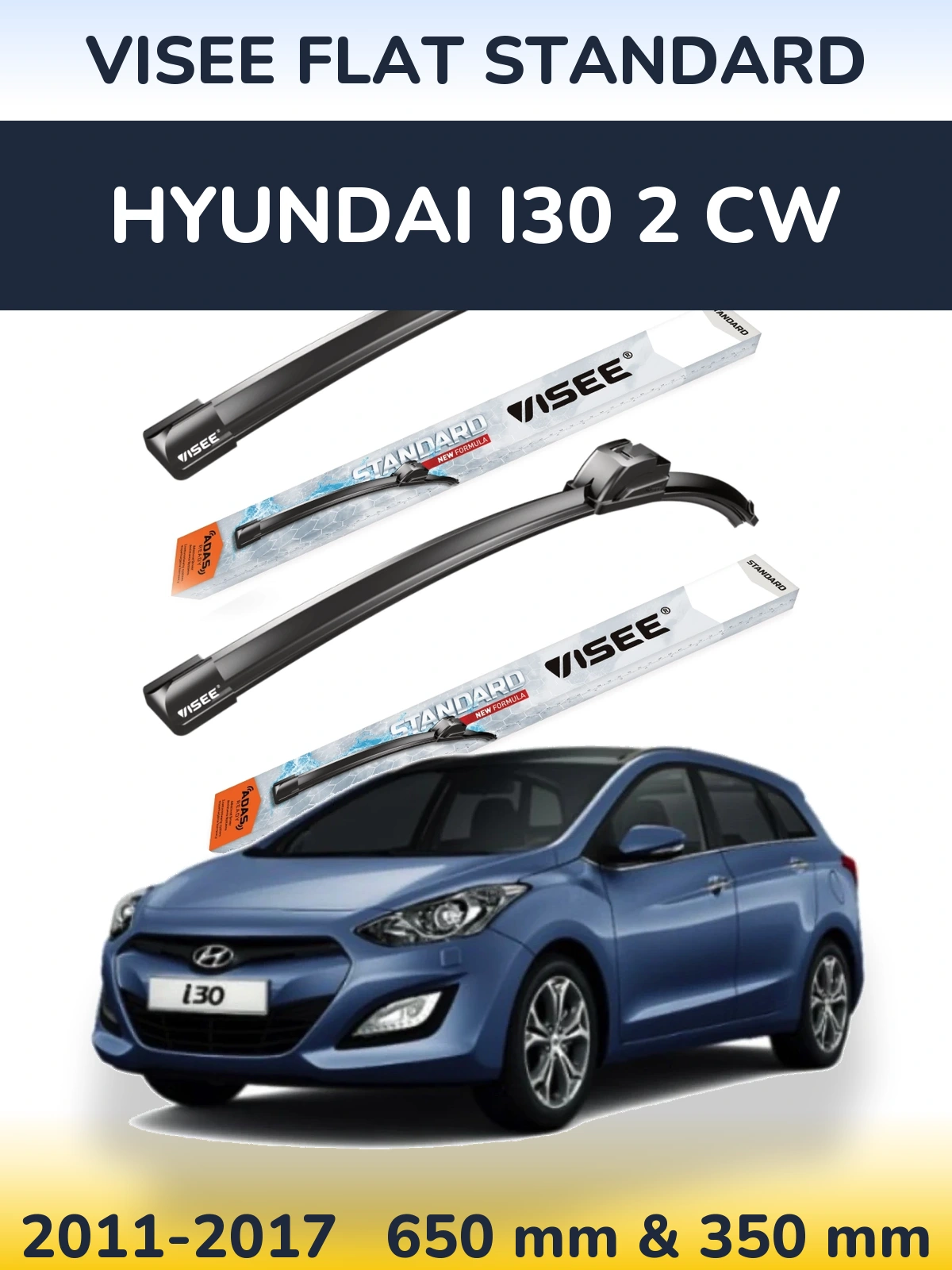 Комплект передніх щіток VISEE FLAT STANDARD 650 & 350 мм для Hyundai i30 2 CW 2011-2017
