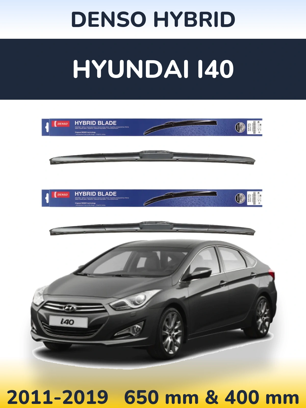 Front wiper blade set Denso Hybrid 650 & 400 mm for Hyundai i40 2011-2019