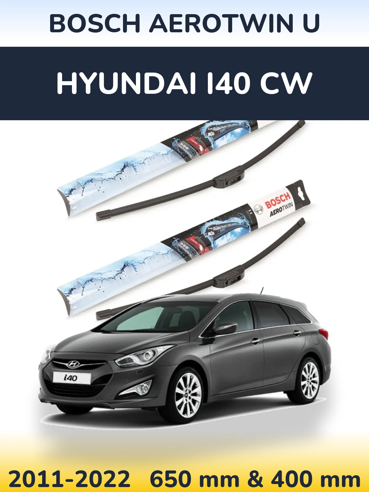 Front wiper blade set BOSCH AeroTwin U 650 & 400 mm for Hyundai i40 CW 2011-2022