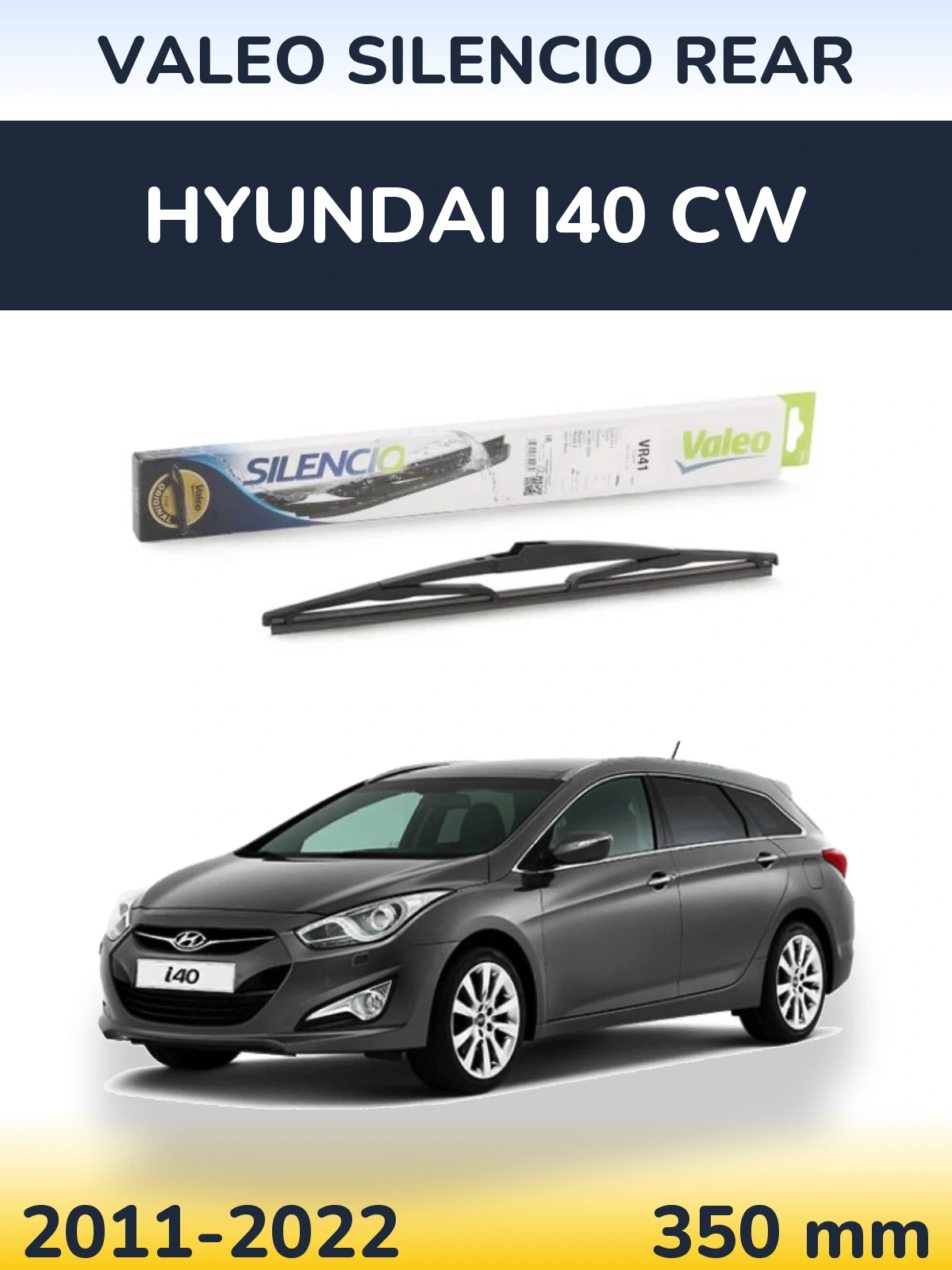 Rear wiper blade Valeo Silencio Rear 345 mm for Hyundai i40 CW 2011-2022