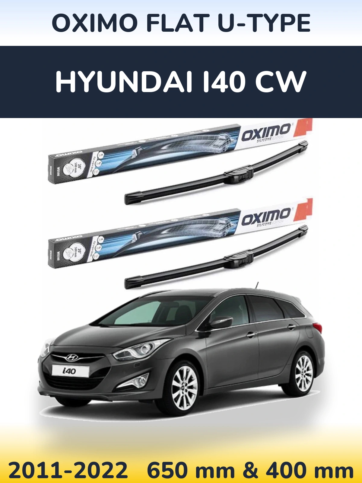 Front wiper blade set Oximo Flat U-type 650 & 400 mm for Hyundai i40 CW 2011-2022