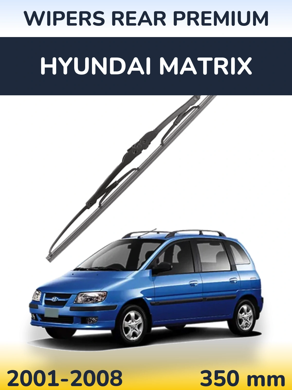 Rear wiper blade WIPERS REAR PREMIUM 350 mm for Hyundai Matrix 2001-2008