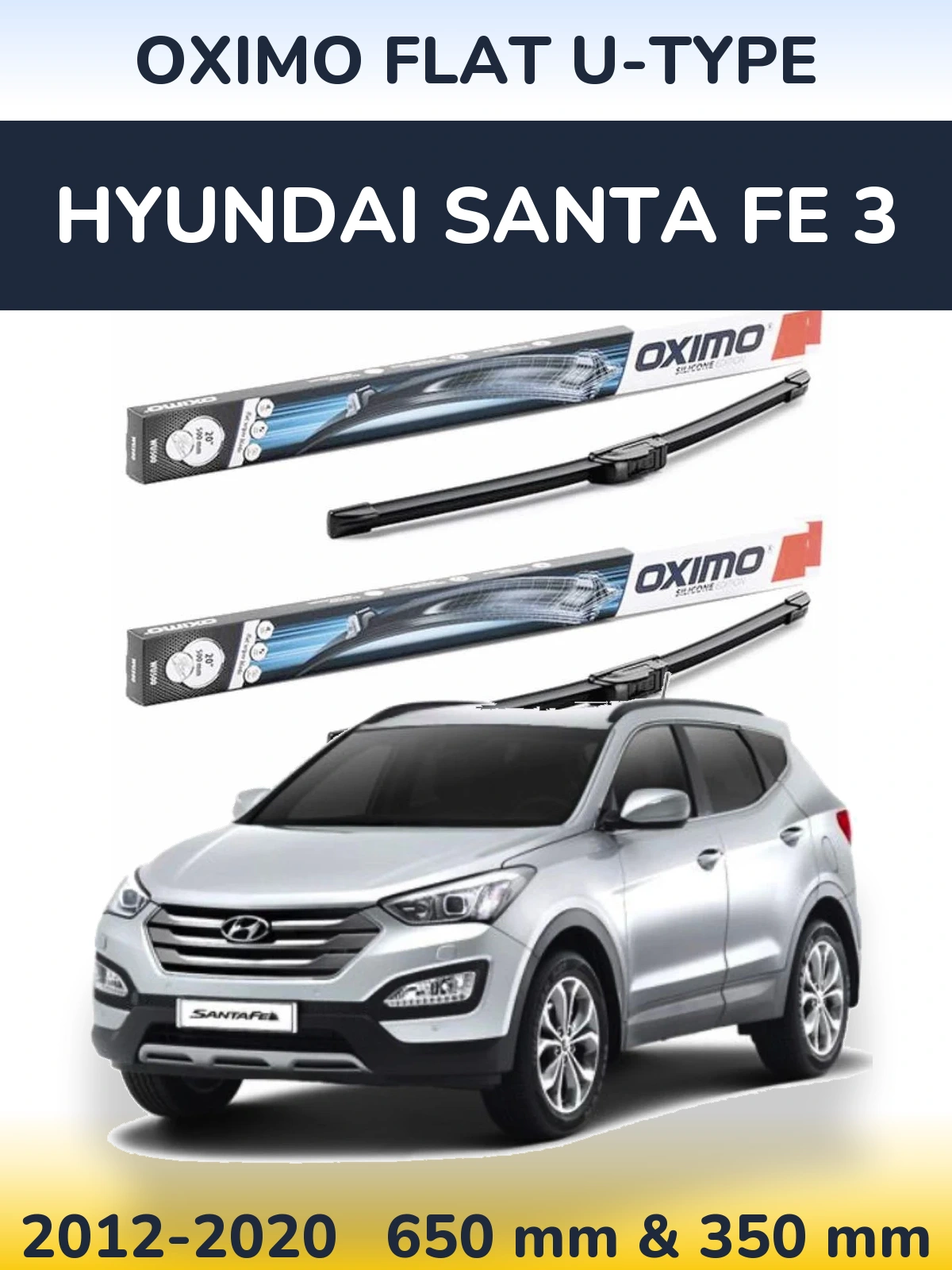 Front wiper blade set Oximo Flat U-type 650 & 350 mm for Hyundai Santa Fe 3 2012-2020