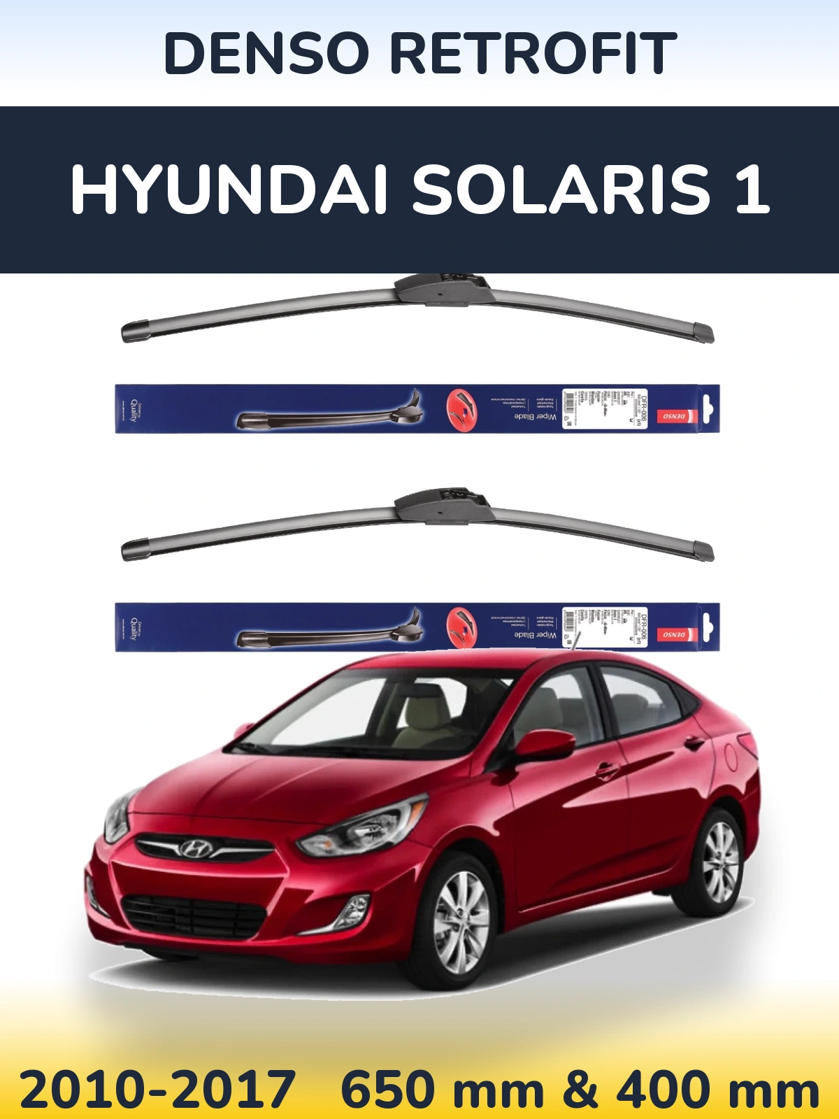 Комплект передніх щіток Denso Retrofit 650 & 400 мм для Hyundai Solaris 1 2010-2017