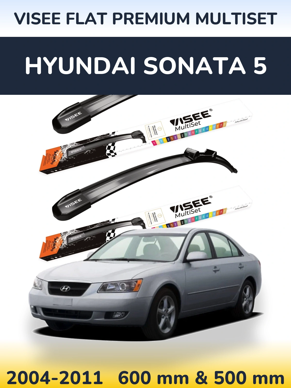 Комплект передних дворников VISEE FLAT PREMIUM MultiSet 600 & 500 мм для Hyundai Sonata 5 2004-2011