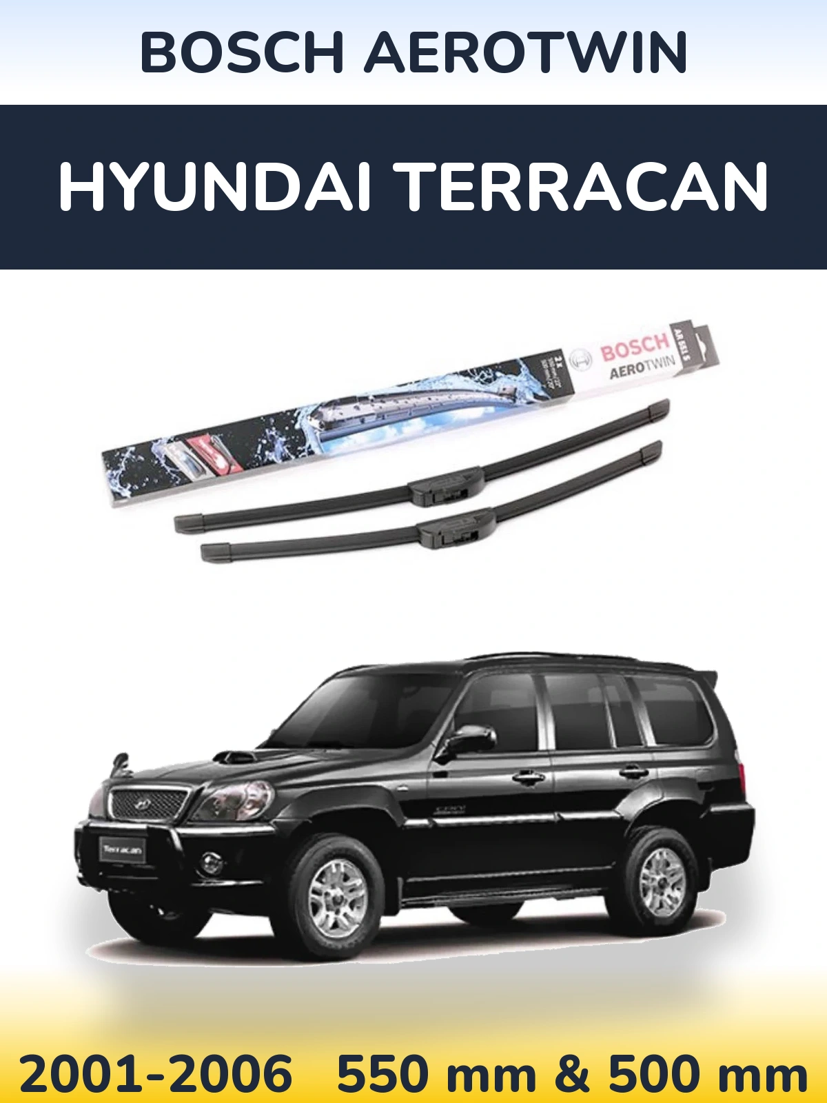Front wiper blade set BOSCH AeroTwin 550 & 500 mm for Hyundai Terracan 2001-2006