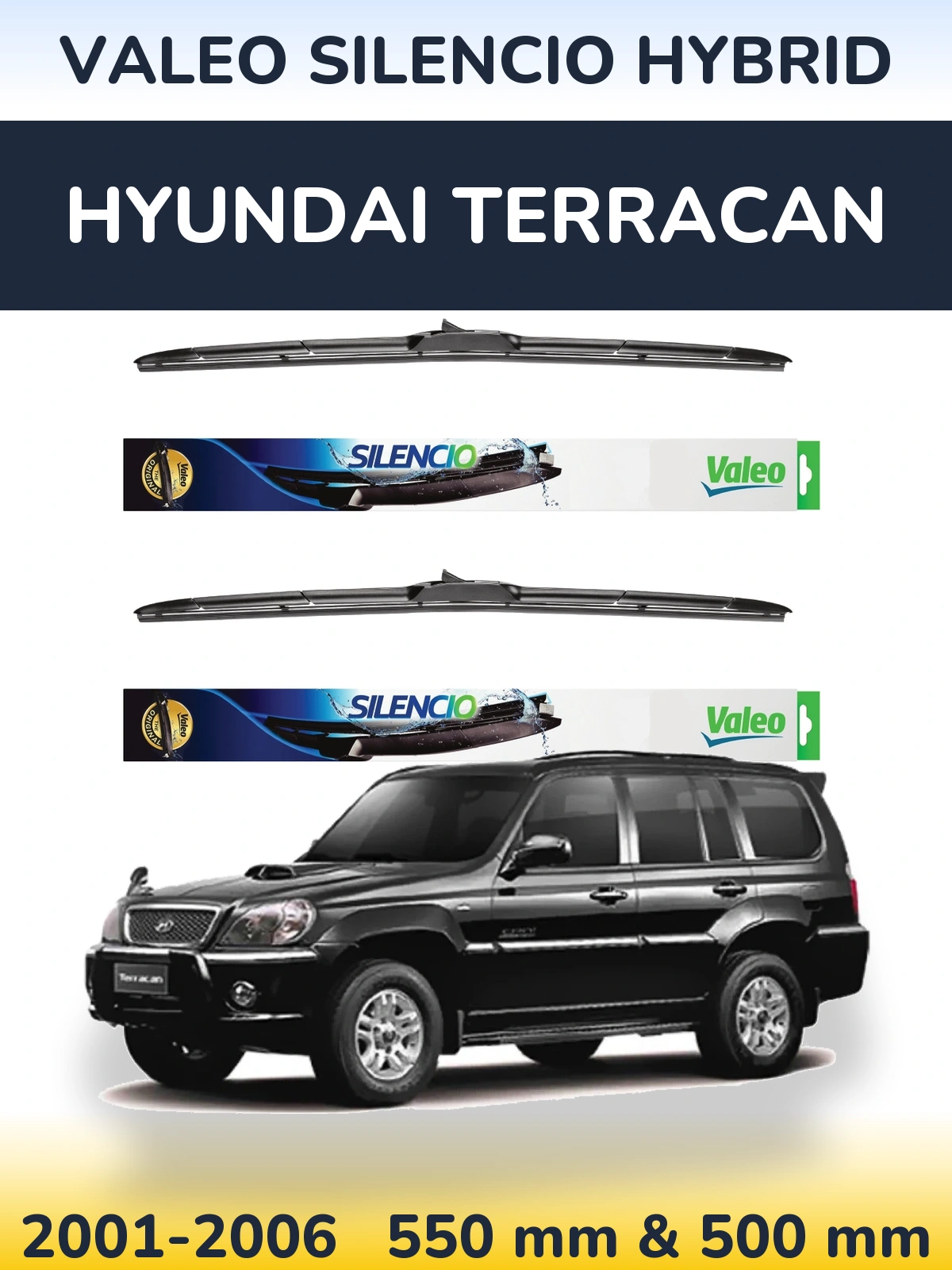 Front wiper blade set Valeo Silencio Hybrid 550 & 500 mm for Hyundai Terracan 2001-2006