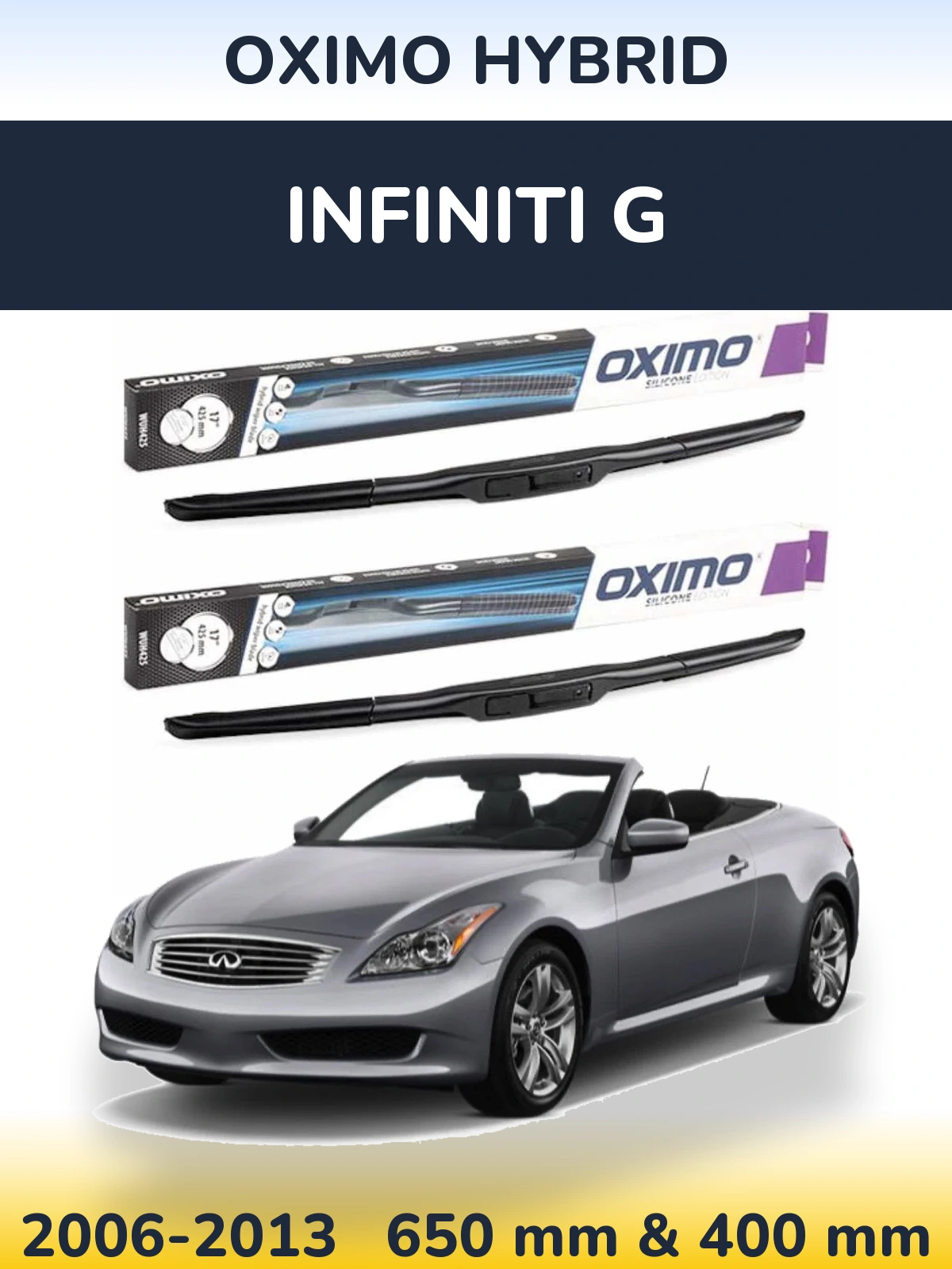 Front wiper blade set Oximo Hybrid 650 & 400 mm for Infiniti G 2006-2013