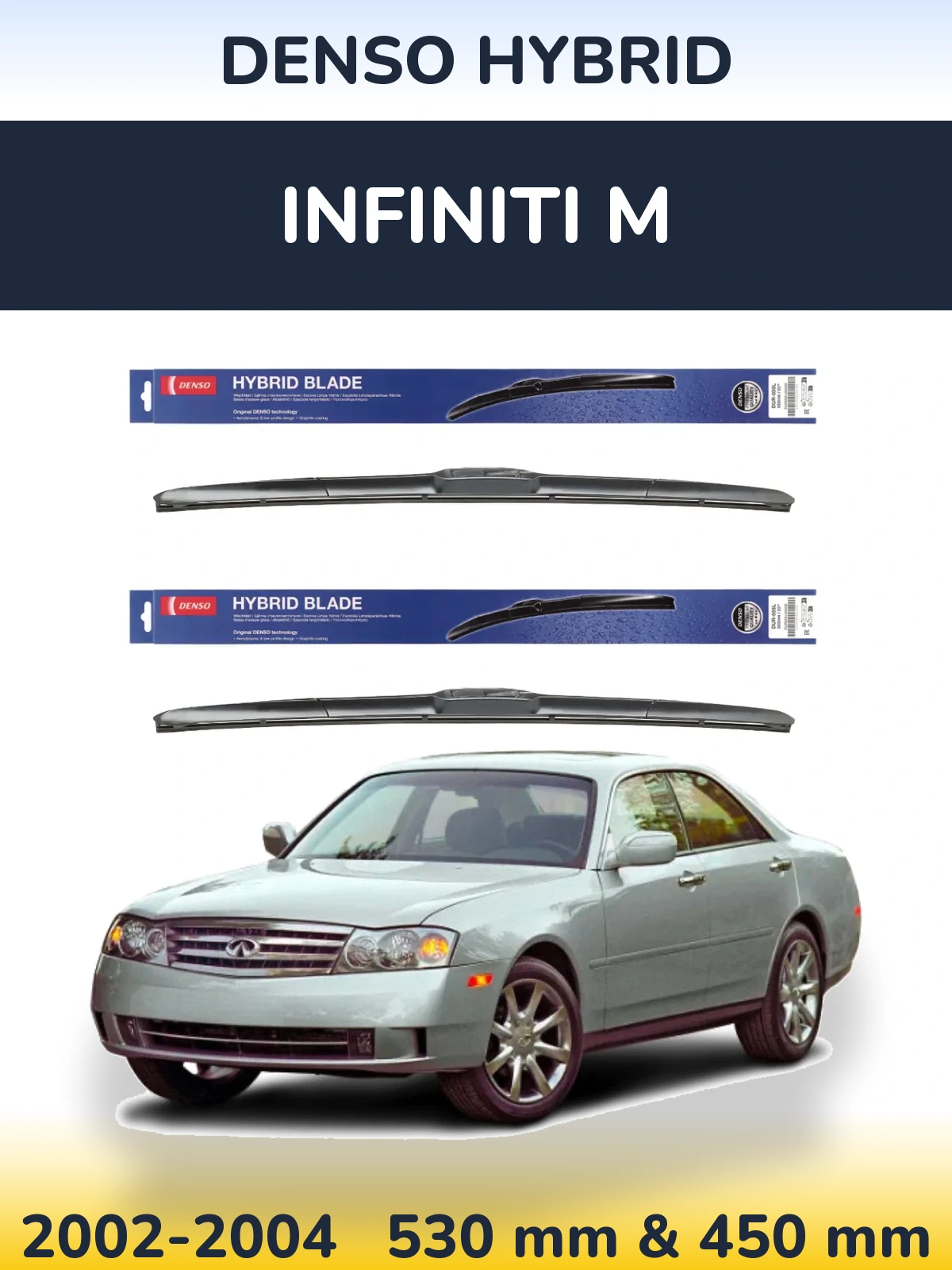 Front wiper blade set Denso Hybrid 530 & 450 mm for Infiniti M 2002-2004