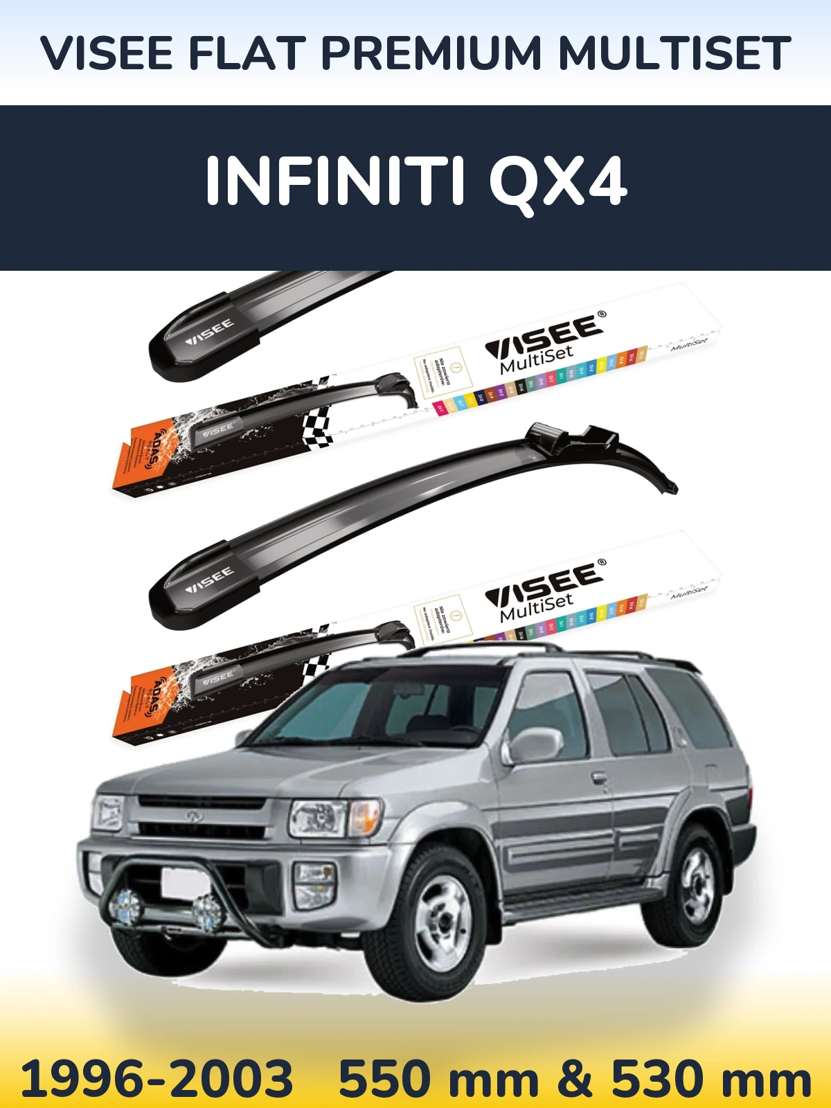 Front wiper blade set VISEE FLAT PREMIUM MultiSet 550 & 530 mm for Infiniti QX4 1996-2003