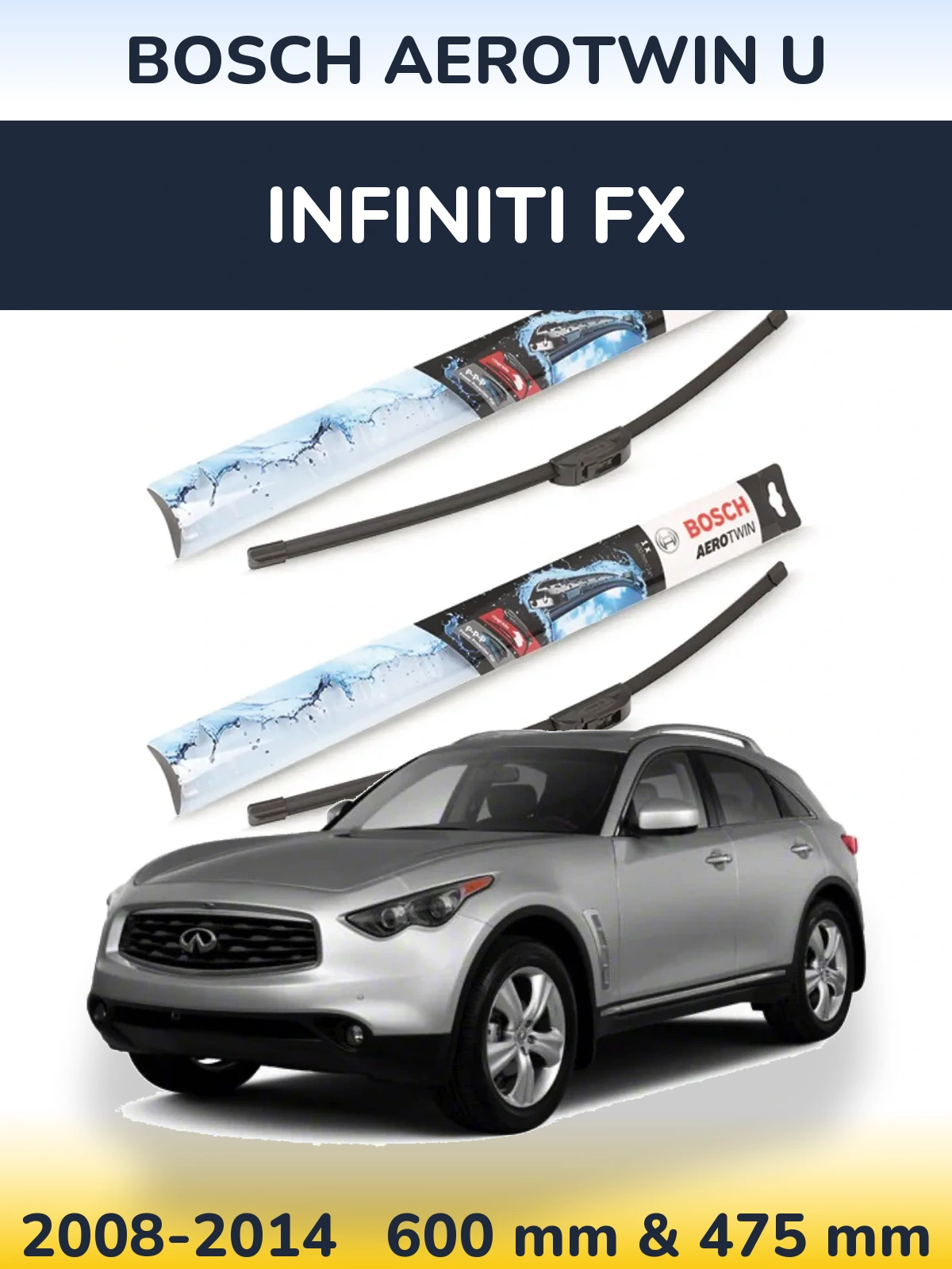 Front wiper blade set BOSCH AeroTwin U 600 & 475 mm for Infiniti FX 2008-2014