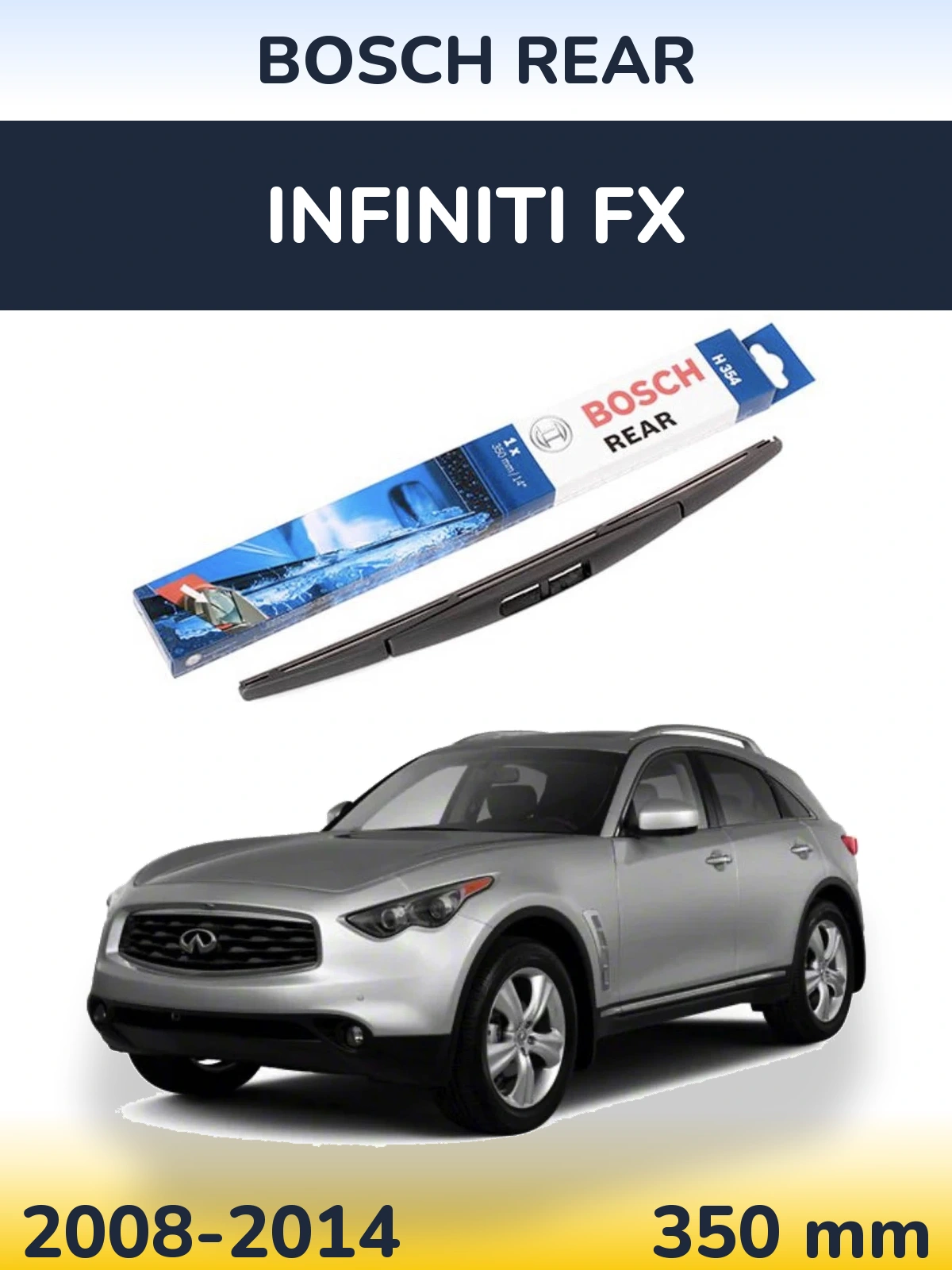 Rear wiper blade BOSCH Rear 350 mm for Infiniti FX 2008-2014