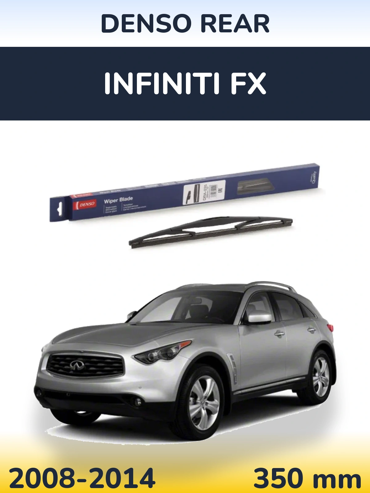 Rear wiper blade Denso Rear 350 mm for Infiniti FX 2008-2014