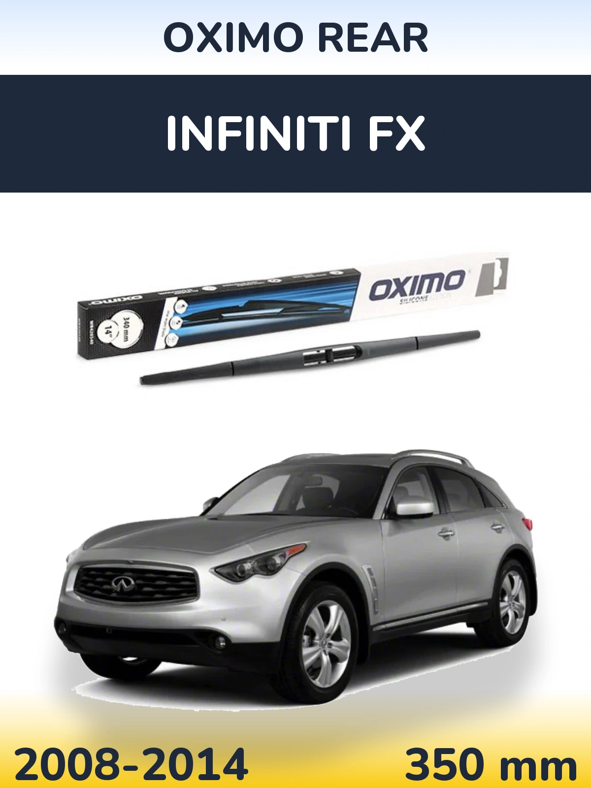Rear wiper blade Oximo Rear 350 mm for Infiniti FX 2008-2014