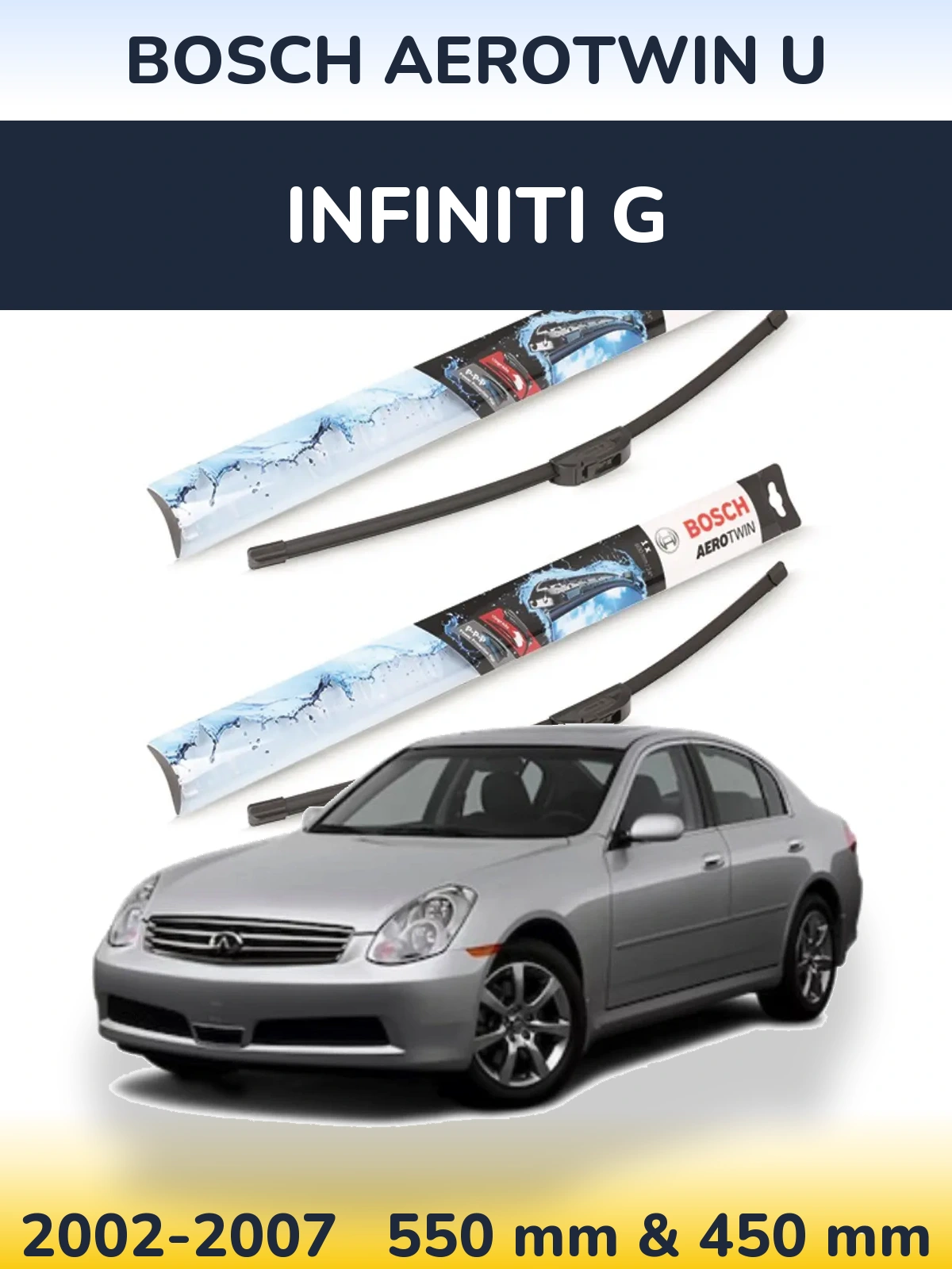 Front wiper blade set BOSCH AeroTwin U 550 & 450 mm for Infiniti G 2002-2007