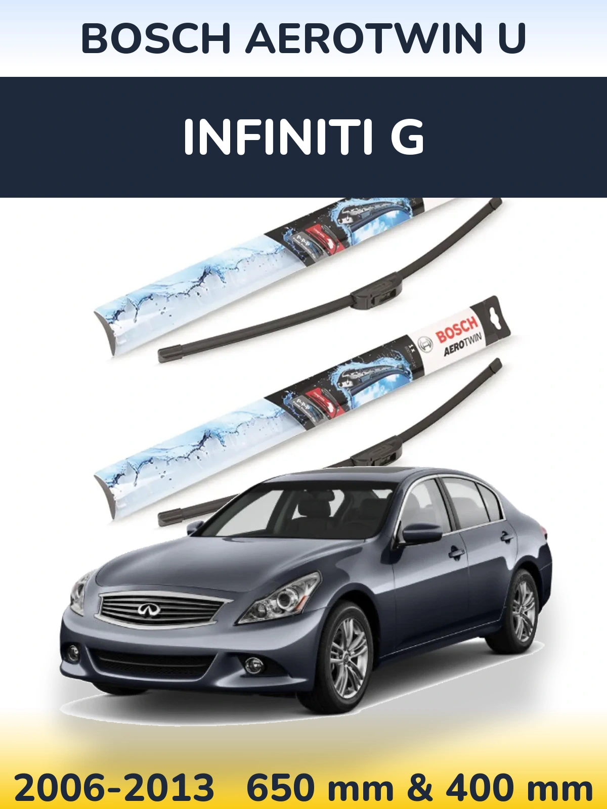 Front wiper blade set BOSCH AeroTwin U 650 & 400 mm for Infiniti G 2006-2013
