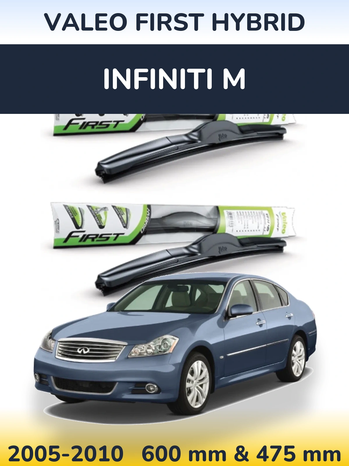 Front wiper blade set Valeo First Hybrid 600 & 475 mm for Infiniti M 2005-2010