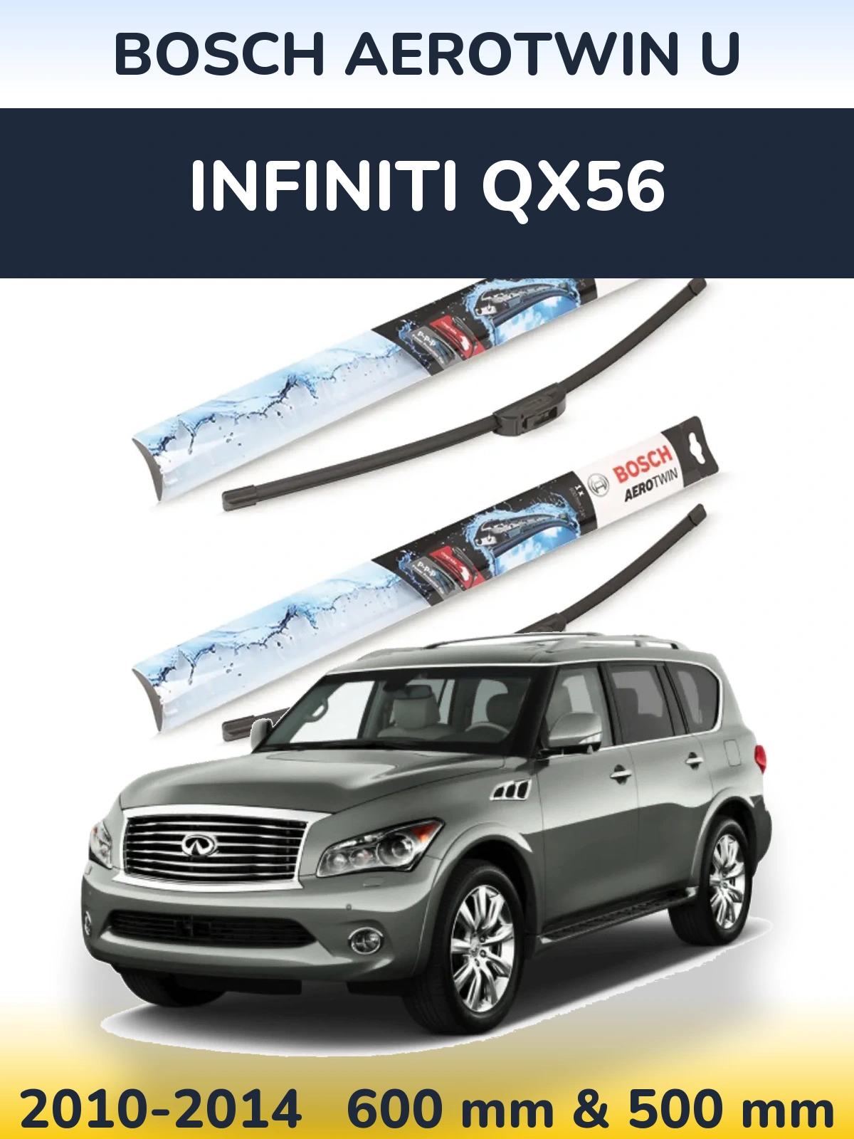 Front wiper blade set BOSCH AeroTwin U 600 & 500 mm for Infiniti QX56 2010-2014