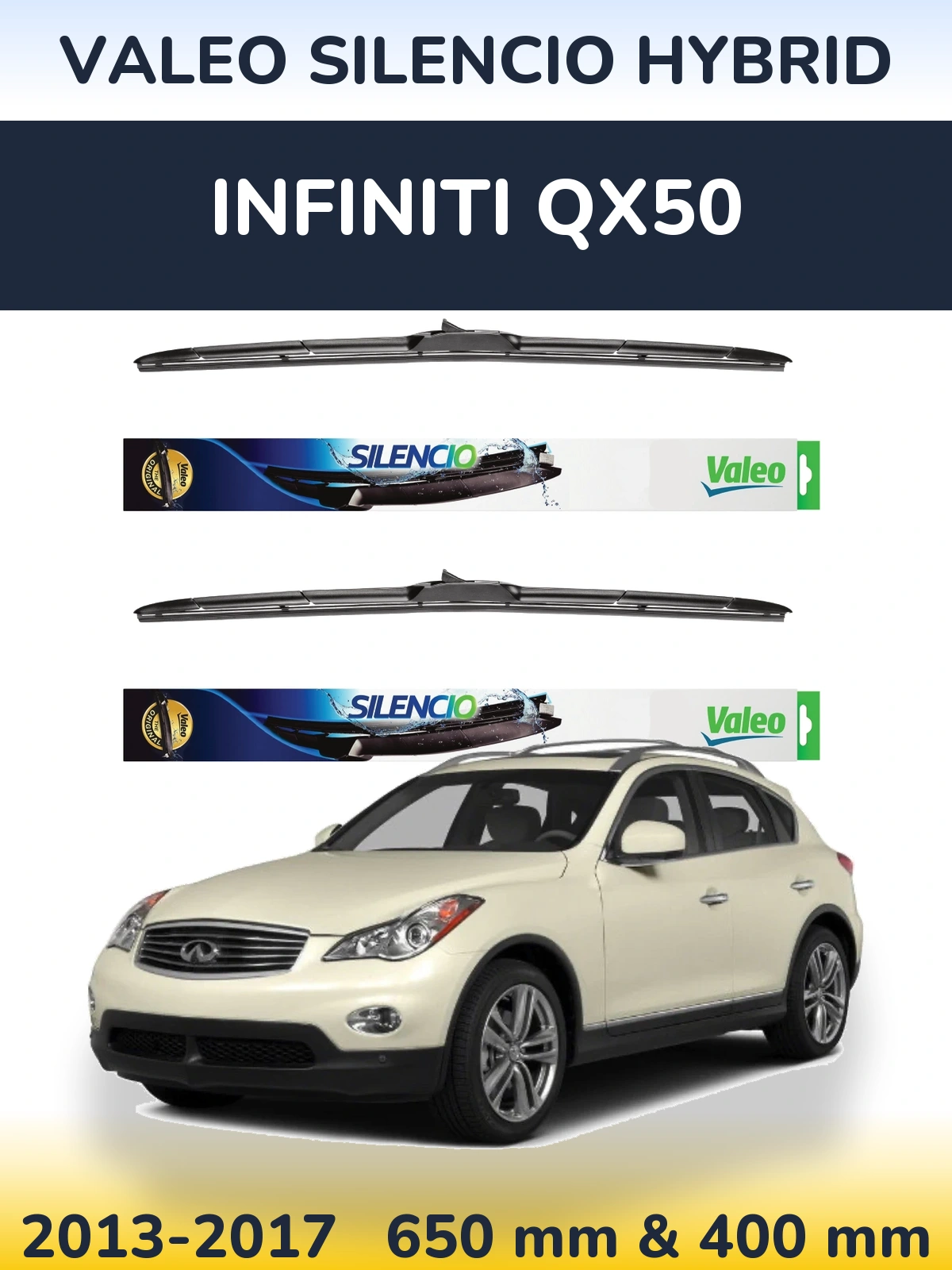 Комплект передних дворников Valeo Silencio Hybrid 650 & 400 мм для Infiniti QX50 2013-2017