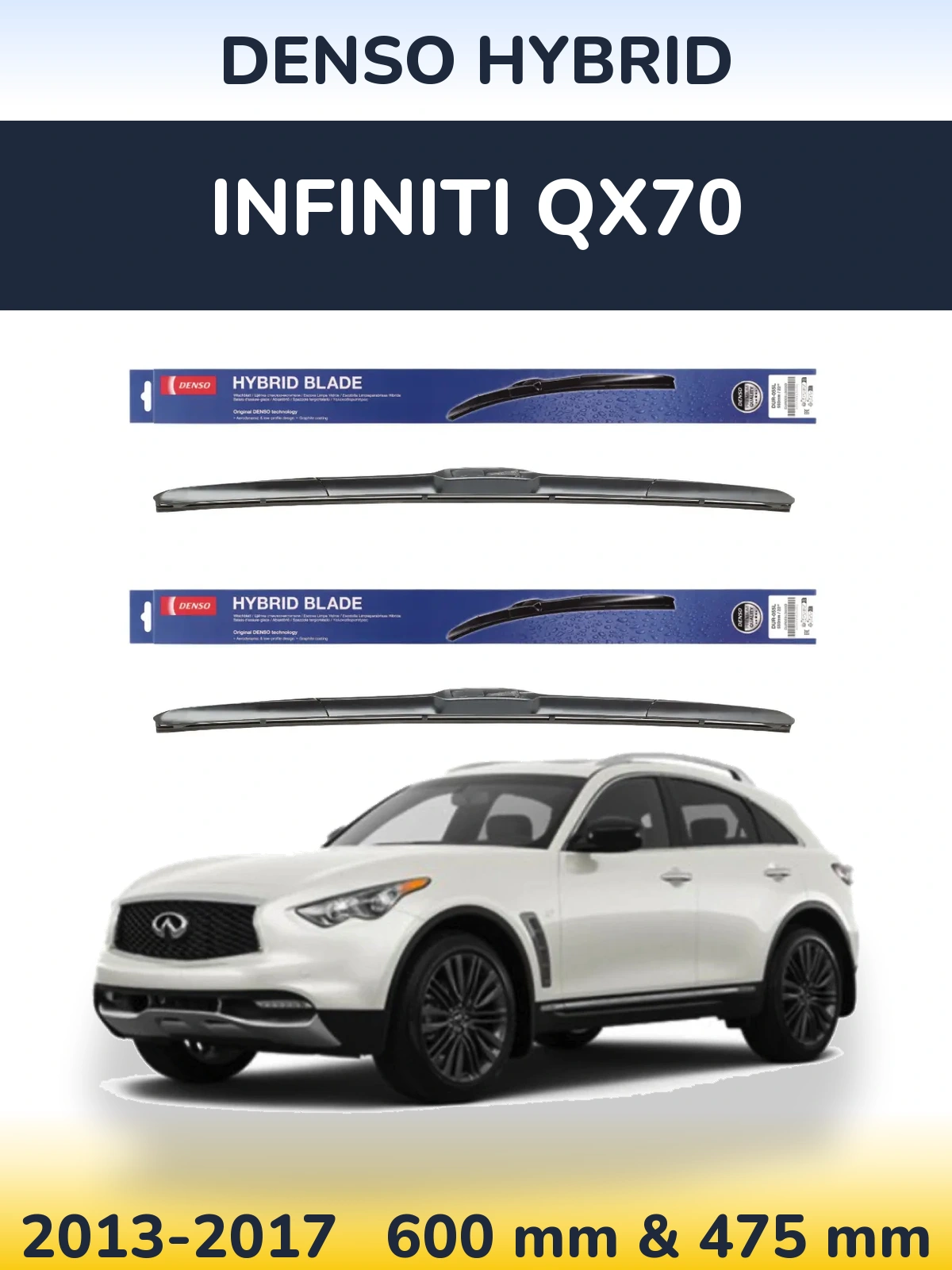Front wiper blade set Denso Hybrid 600 & 475 mm for Infiniti QX70 2013-2017