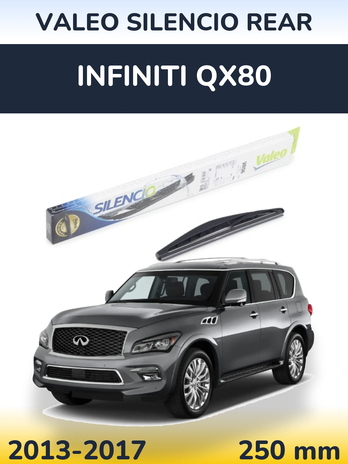 Задня щітка Valeo Silencio Rear 240 мм для Infiniti QX80 2013-2017