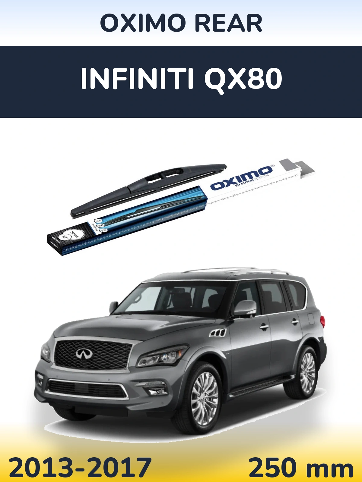 Задня щітка Oximo Rear 250 мм для Infiniti QX80 2013-2017
