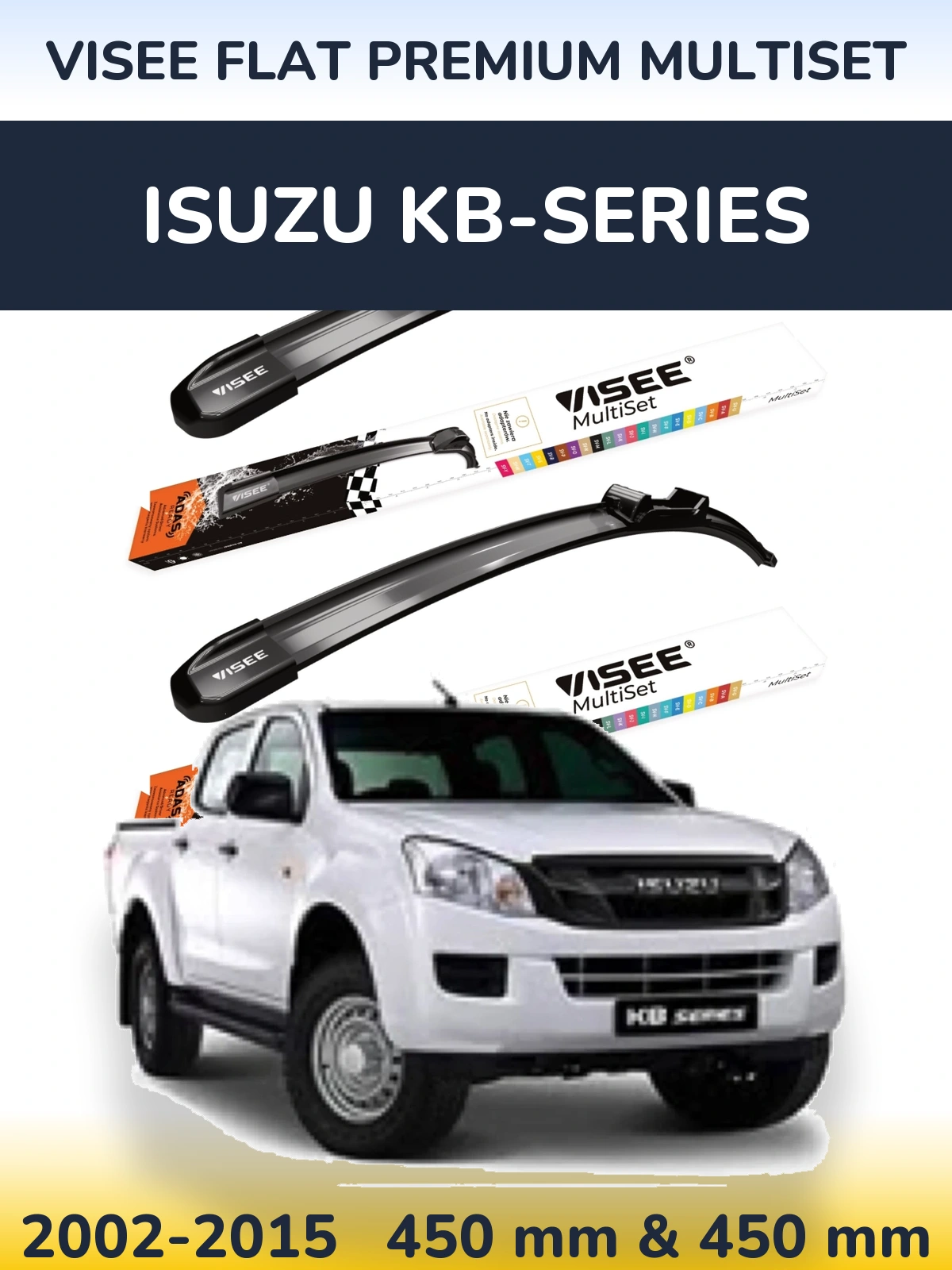 Front wiper blade set VISEE FLAT PREMIUM MultiSet 450 & 450 mm for Isuzu KB-Series 2002-2015