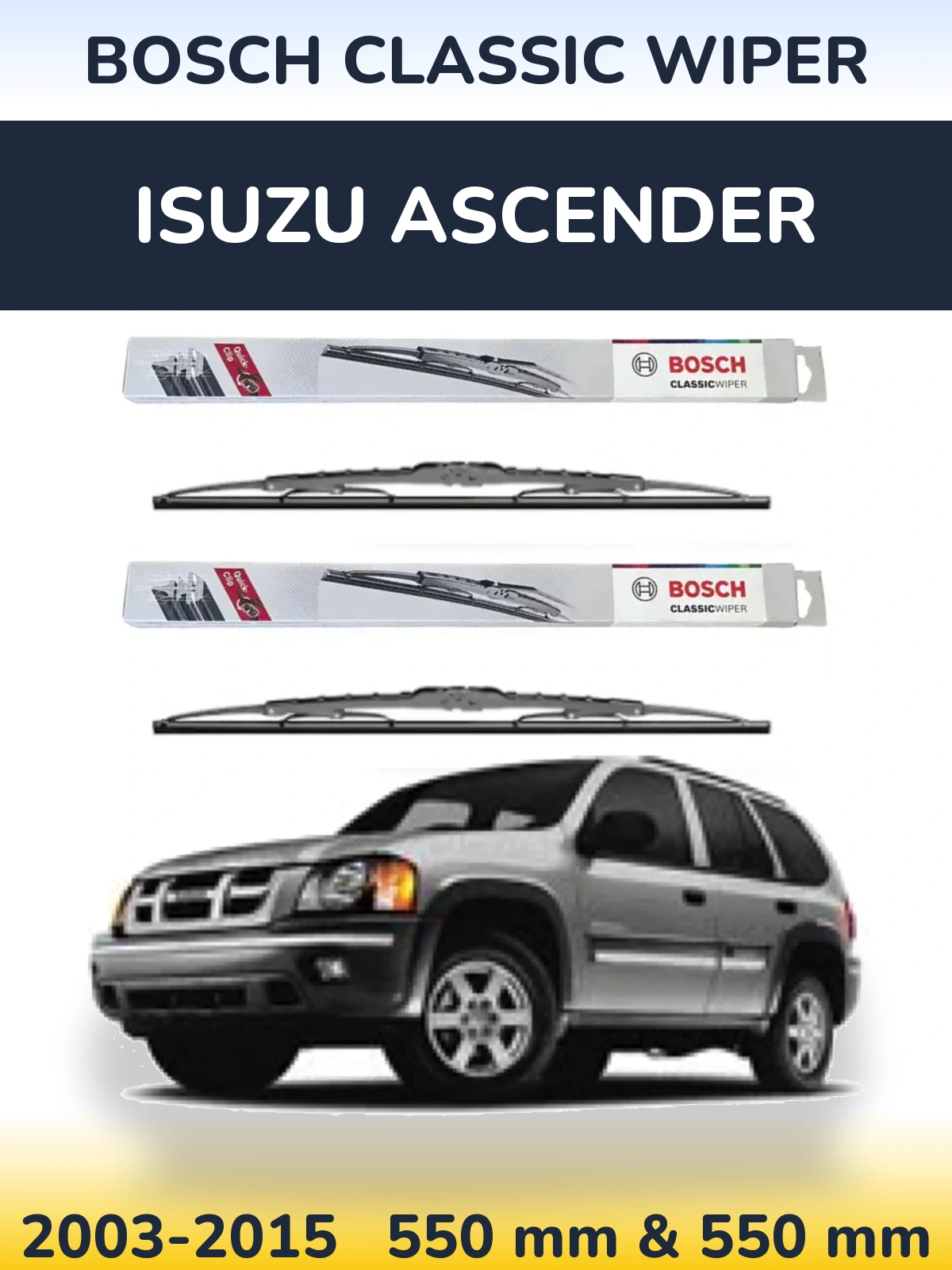 Комплект передних дворников BOSCH Classic Wiper 550 & 550 мм для Isuzu Ascender 2003-2015