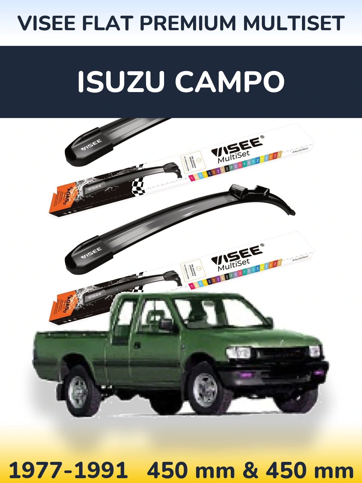 Front wiper blade set VISEE FLAT PREMIUM MultiSet 450 & 450 mm for Isuzu Campo 1977-1991