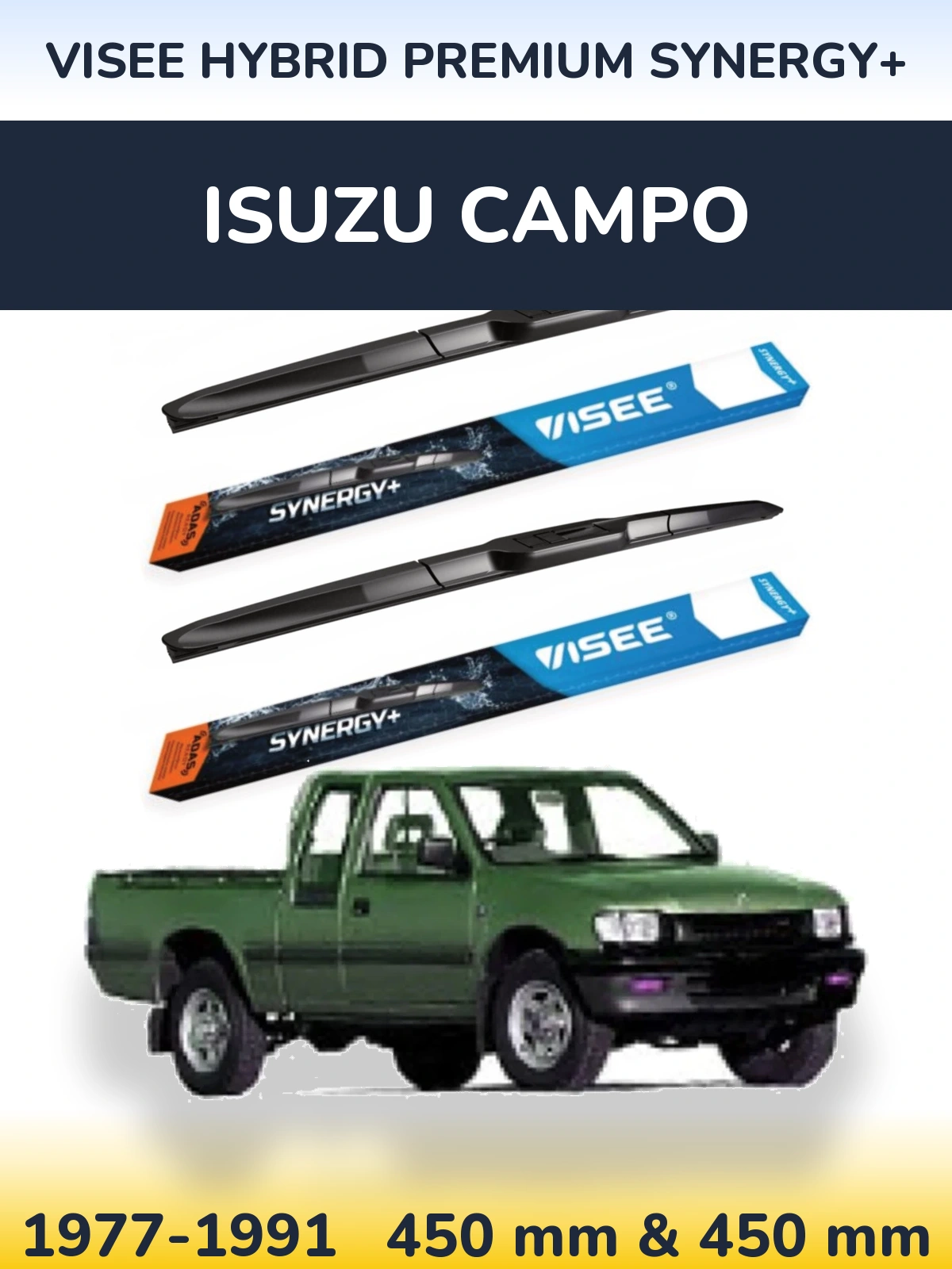 Комплект передніх щіток VISEE HYBRID PREMIUM SYNERGY+ 450 & 450 мм для Isuzu Campo 1977-1991