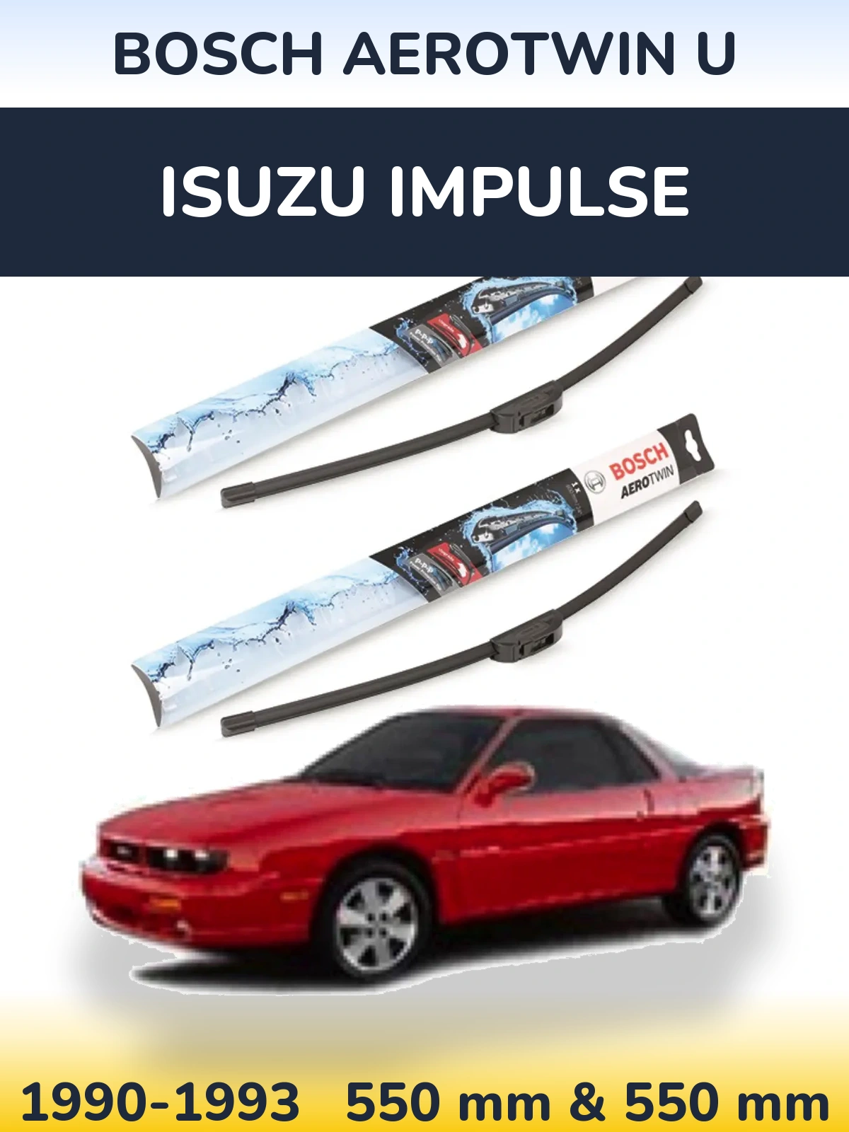 Комплект передніх щіток BOSCH AeroTwin U 550 & 550 мм для Isuzu Impulse 1990-1993
