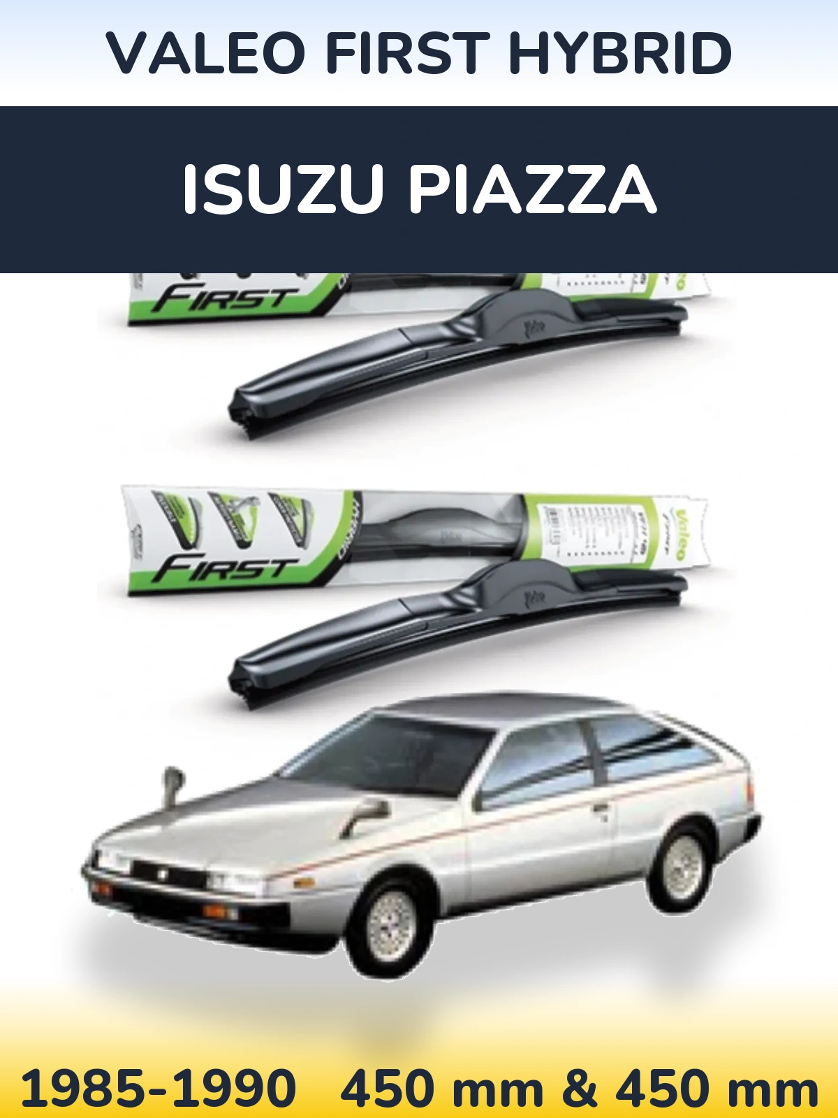 Комплект передних дворников Valeo First Hybrid 450 & 450 мм для Isuzu Piazza 1985-1990