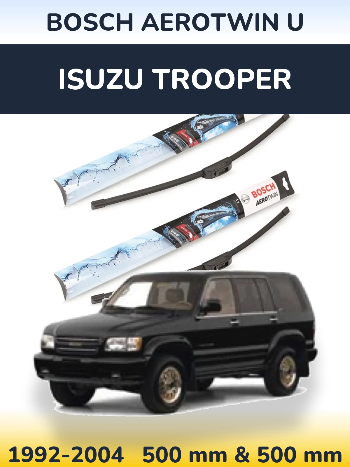 Комплект передних дворников BOSCH AeroTwin U 500 & 500 мм для Isuzu Trooper 1992-2004
