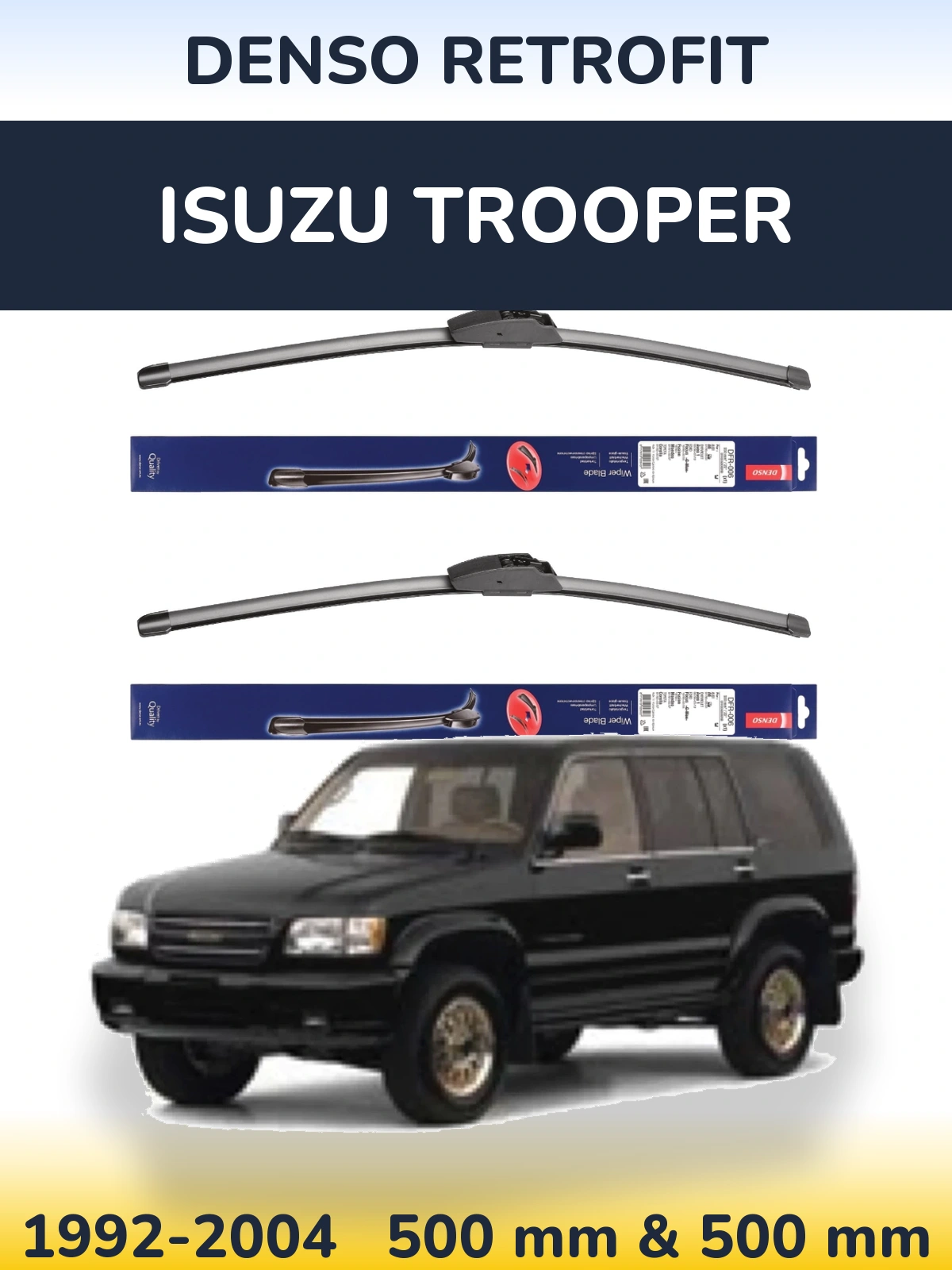 Комплект передніх щіток Denso Retrofit 500 & 500 мм для Isuzu Trooper 1992-2004