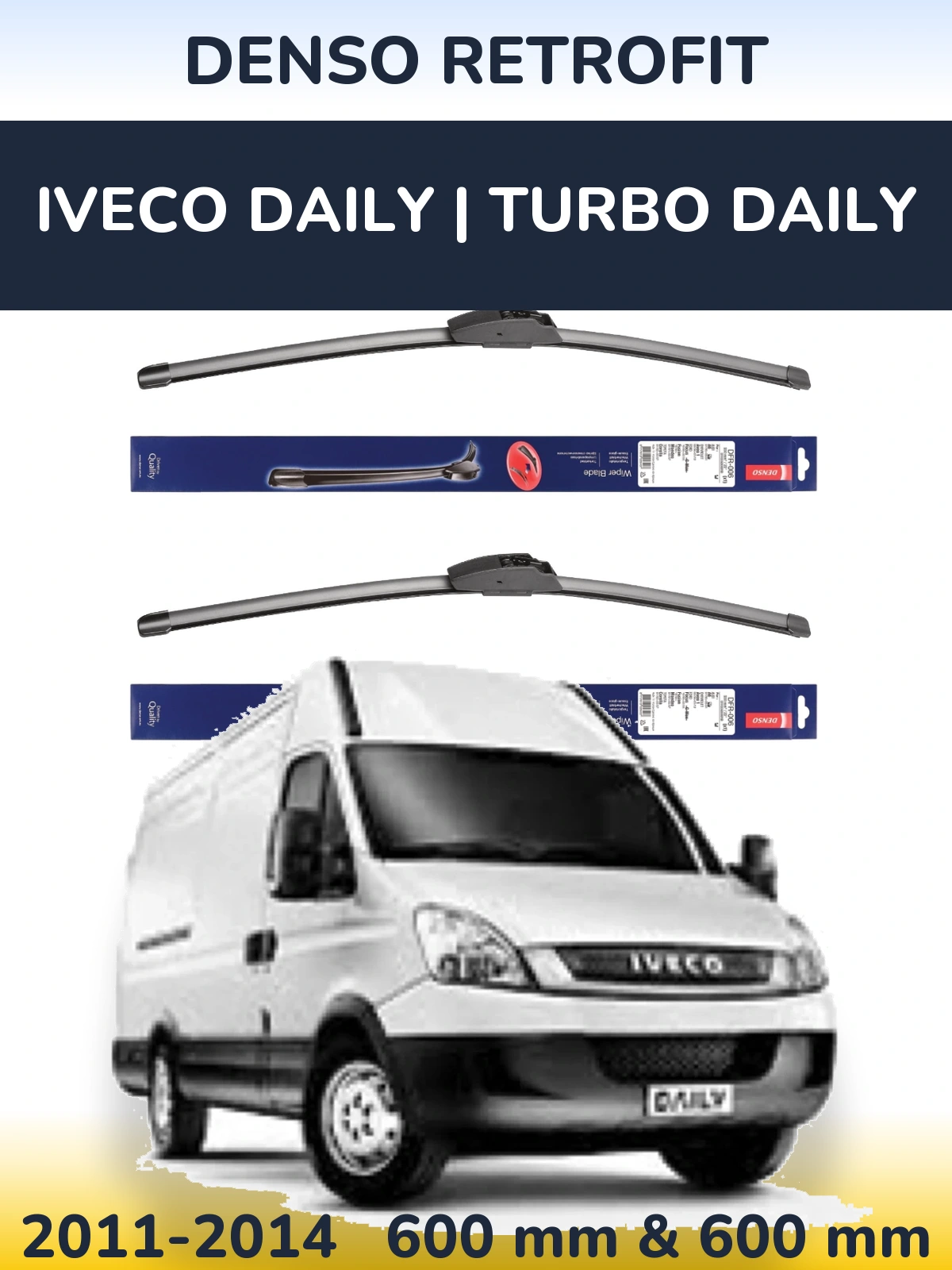 Front wiper blade set Denso Retrofit 600 & 600 mm for Iveco Daily | Turbo Daily 2011-2014