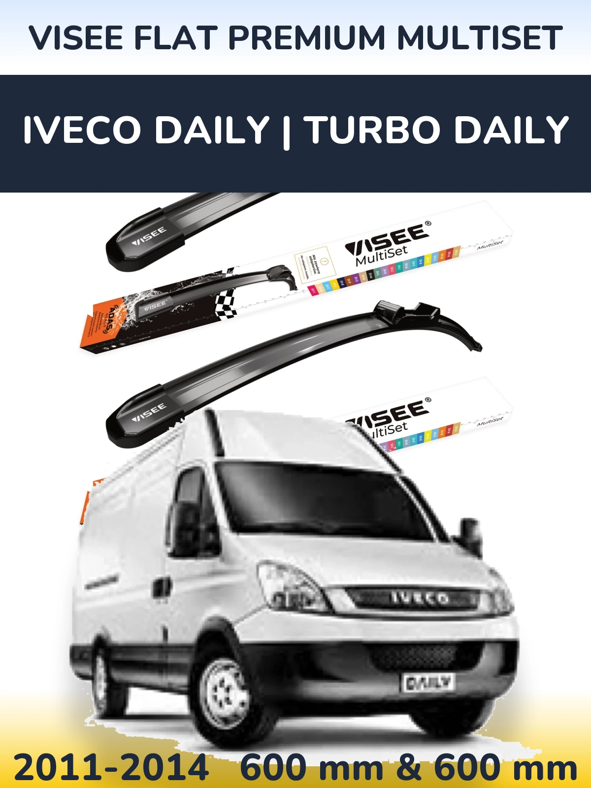 Front wiper blade set VISEE FLAT PREMIUM MultiSet 600 & 600 mm for Iveco Daily | Turbo Daily 2011-2014