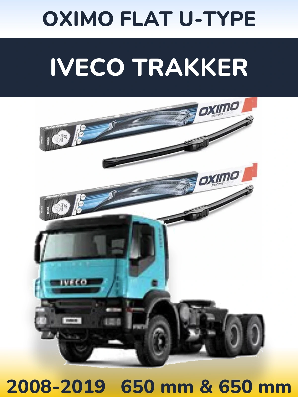 Front wiper blade set Oximo Flat U-type 650 & 650 mm for Iveco Trakker 2008-2019