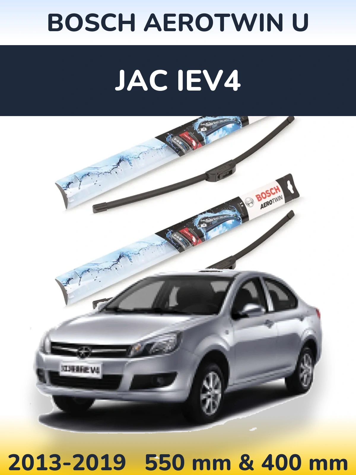 Front wiper blade set BOSCH AeroTwin U 550 & 400 mm for JAC iEV4 2013-2019
