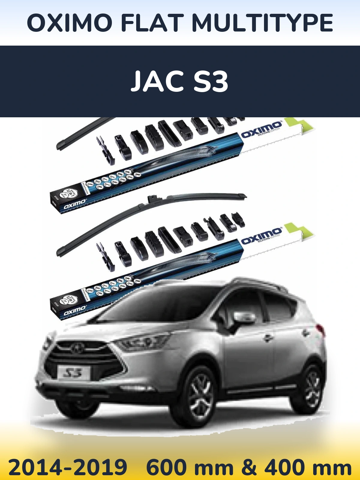 Front wiper blade set Oximo Flat MultiTipoe 600 & 400 mm for JAC S3 2014-2019