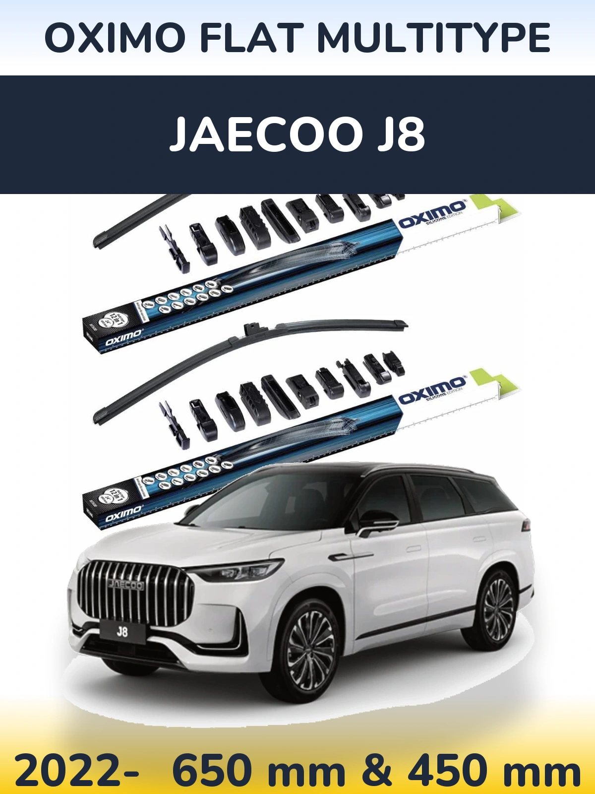 Front wiper blade set Oximo Flat MultiTipoe 650 & 450 mm for Jaecoo J8 2022-2026