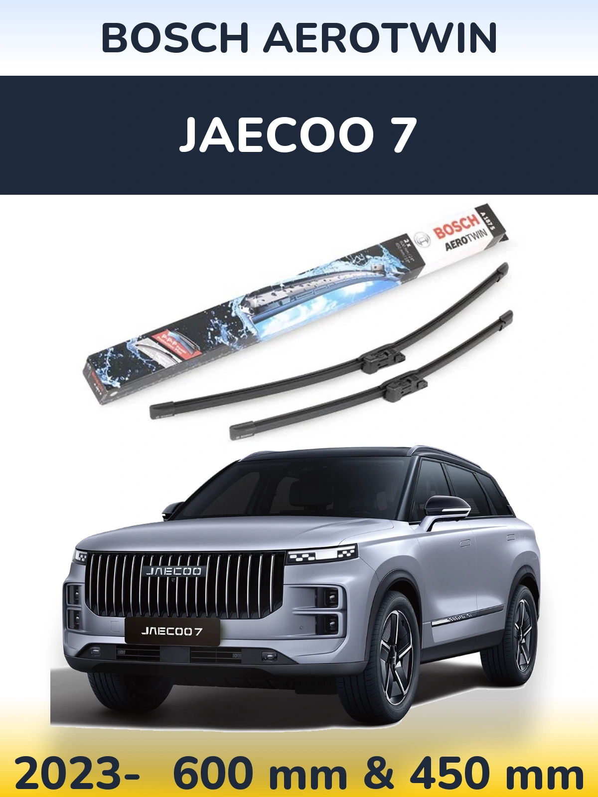 Комплект передних дворников BOSCH AeroTwin 600 & 450 мм для Jaecoo 7 2023-2026