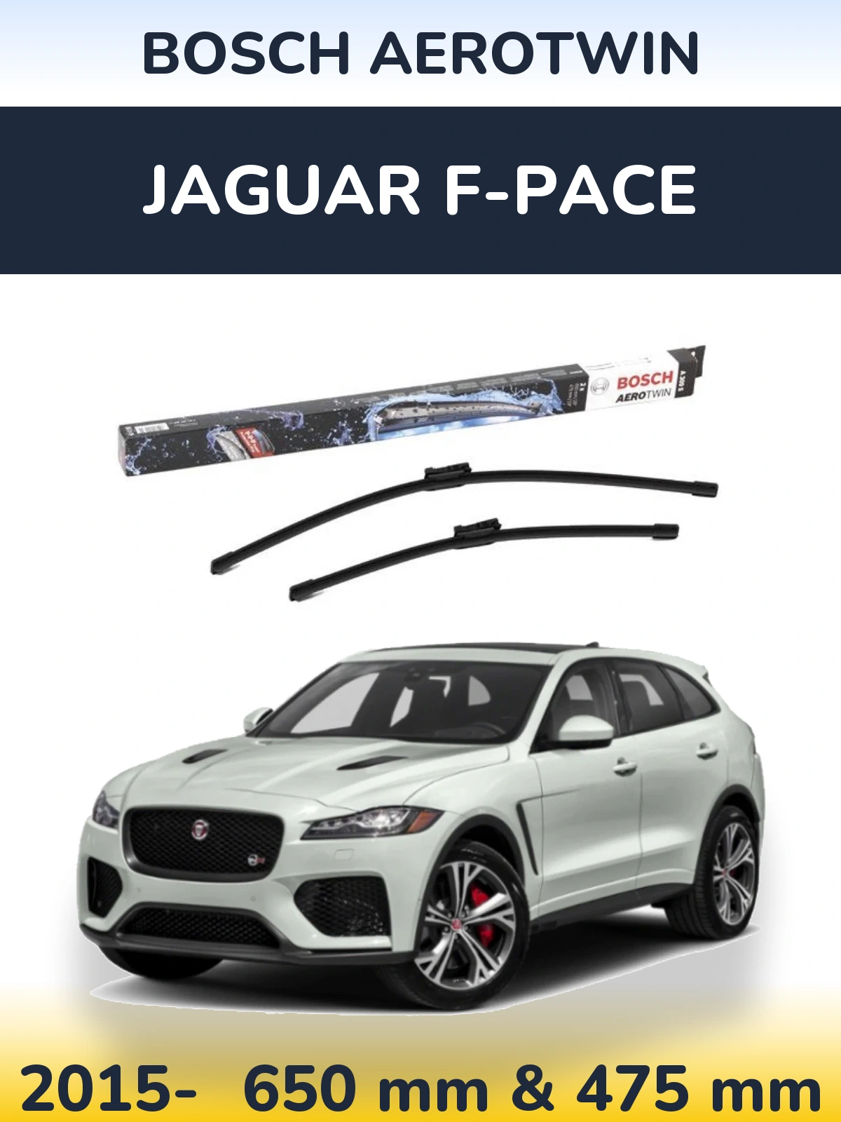 Front wiper blade set BOSCH AeroTwin 650 & 475 mm for Jaguar F-Pace 2015-2026