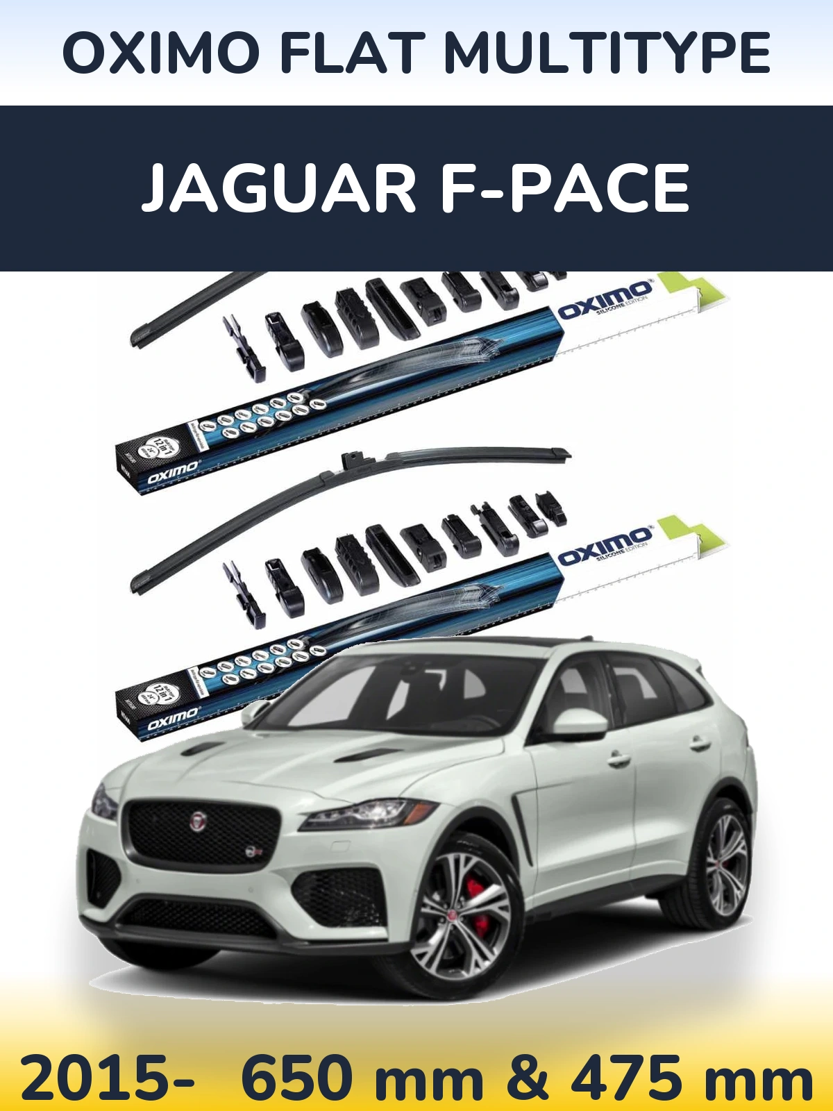 Front wiper blade set Oximo Flat MultiTipoe 650 & 475 mm for Jaguar F-Pace 2015-2026