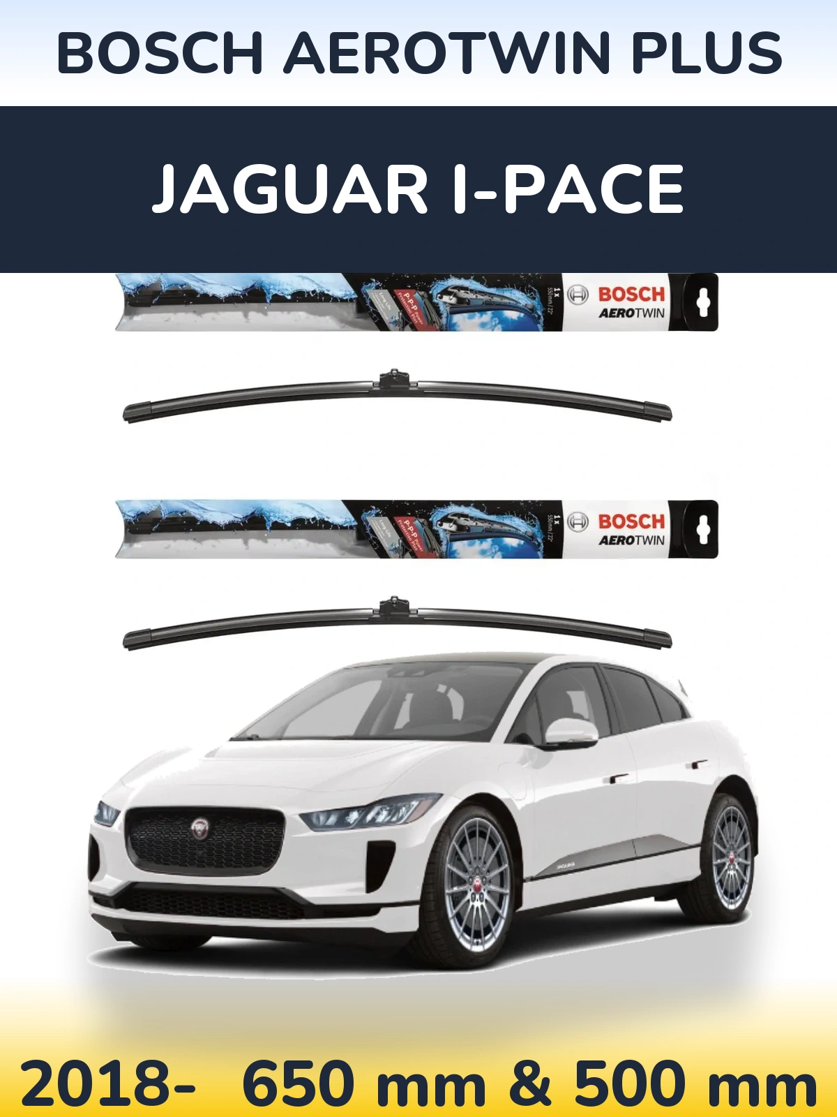 Front wiper blade set BOSCH AeroTwin Plus 650 & 500 mm for Jaguar I-Pace 2018-2026