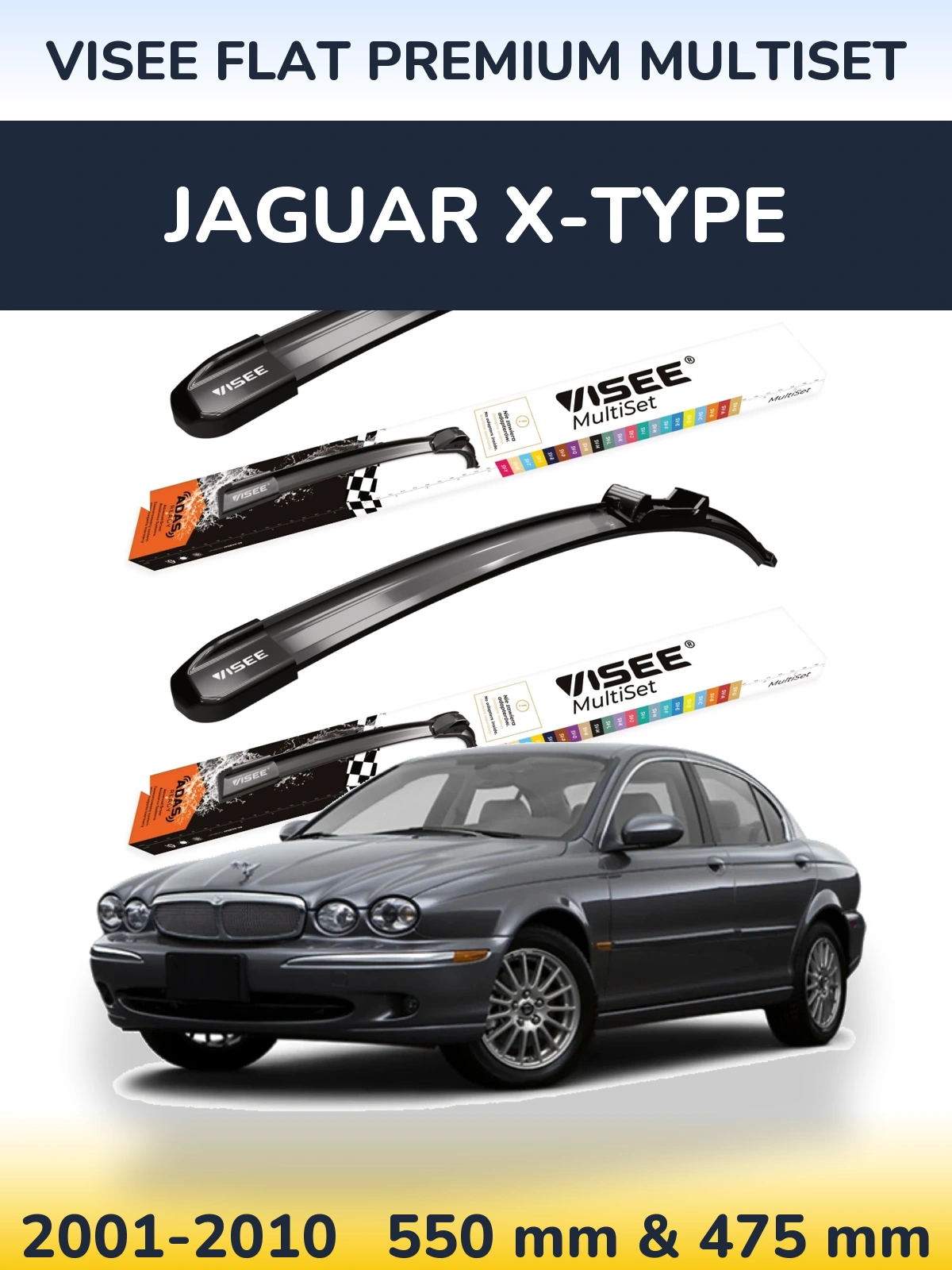 Front wiper blade set VISEE FLAT PREMIUM MultiSet 550 & 475 mm for Jaguar X-Tipoe 2001-2010