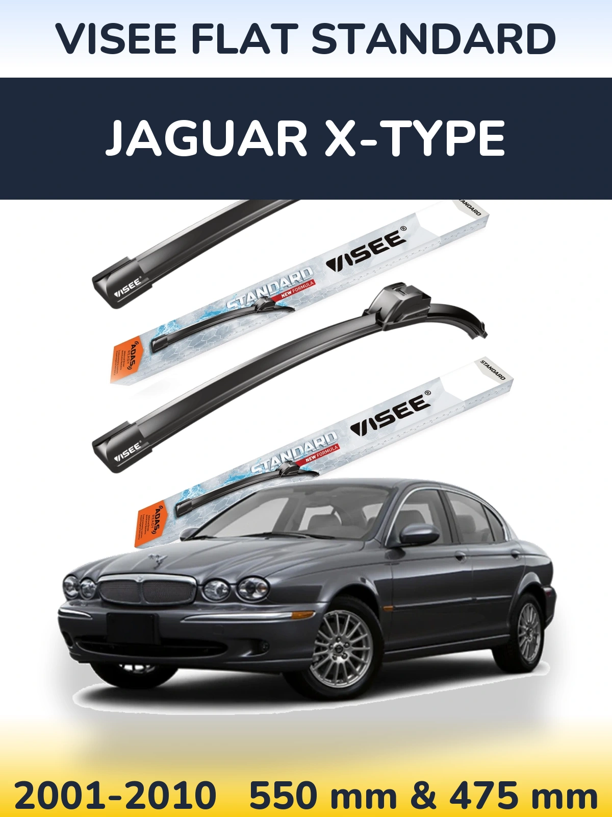 Front wiper blade set VISEE FLAT STANDARD 550 & 475 mm for Jaguar X-Tipoe 2001-2010