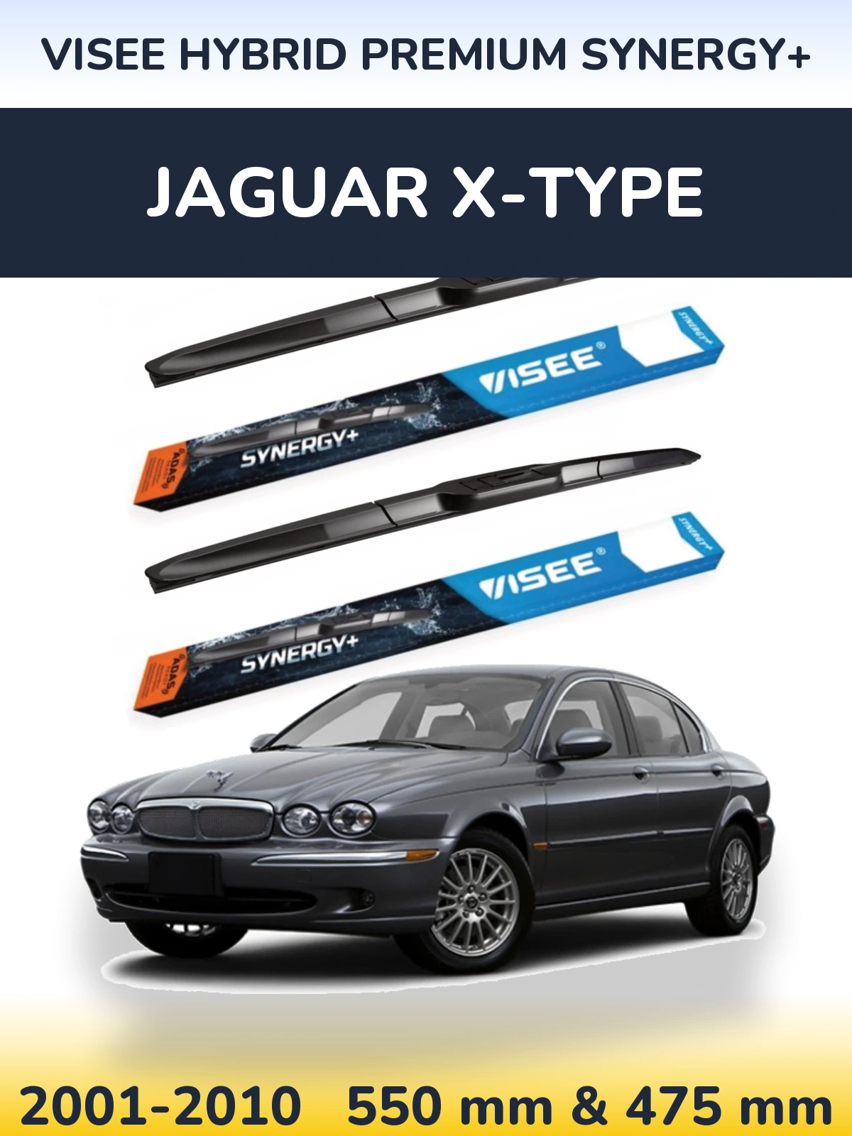 Front wiper blade set VISEE HYBRID PREMIUM SYNERGY+ 550 & 475 mm for Jaguar X-Tipoe 2001-2010